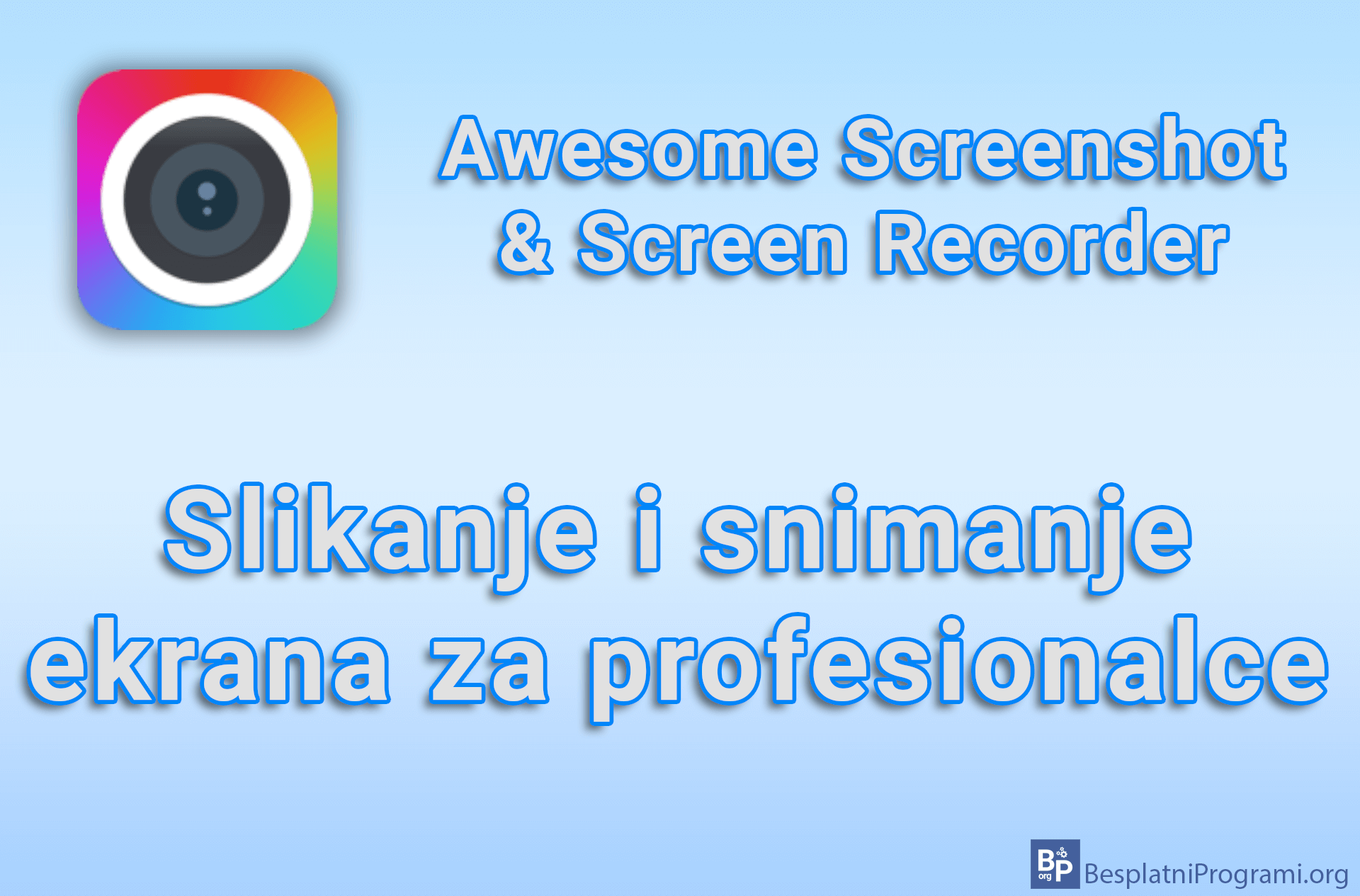 Awesome Screenshot & Screen Recorder – Slikanje i snimanje ekrana za profesionalce