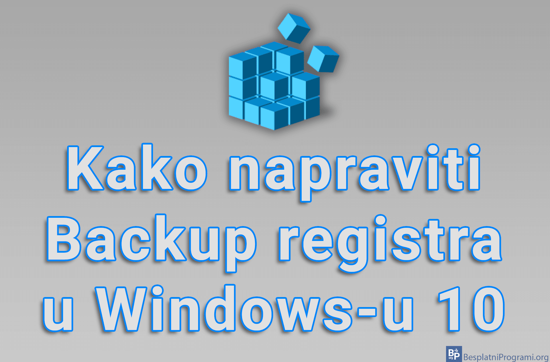 Kako napraviti Backup registra u Windows-u 10