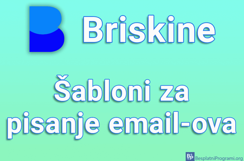  Briskine – Šabloni za pisanje email-ova