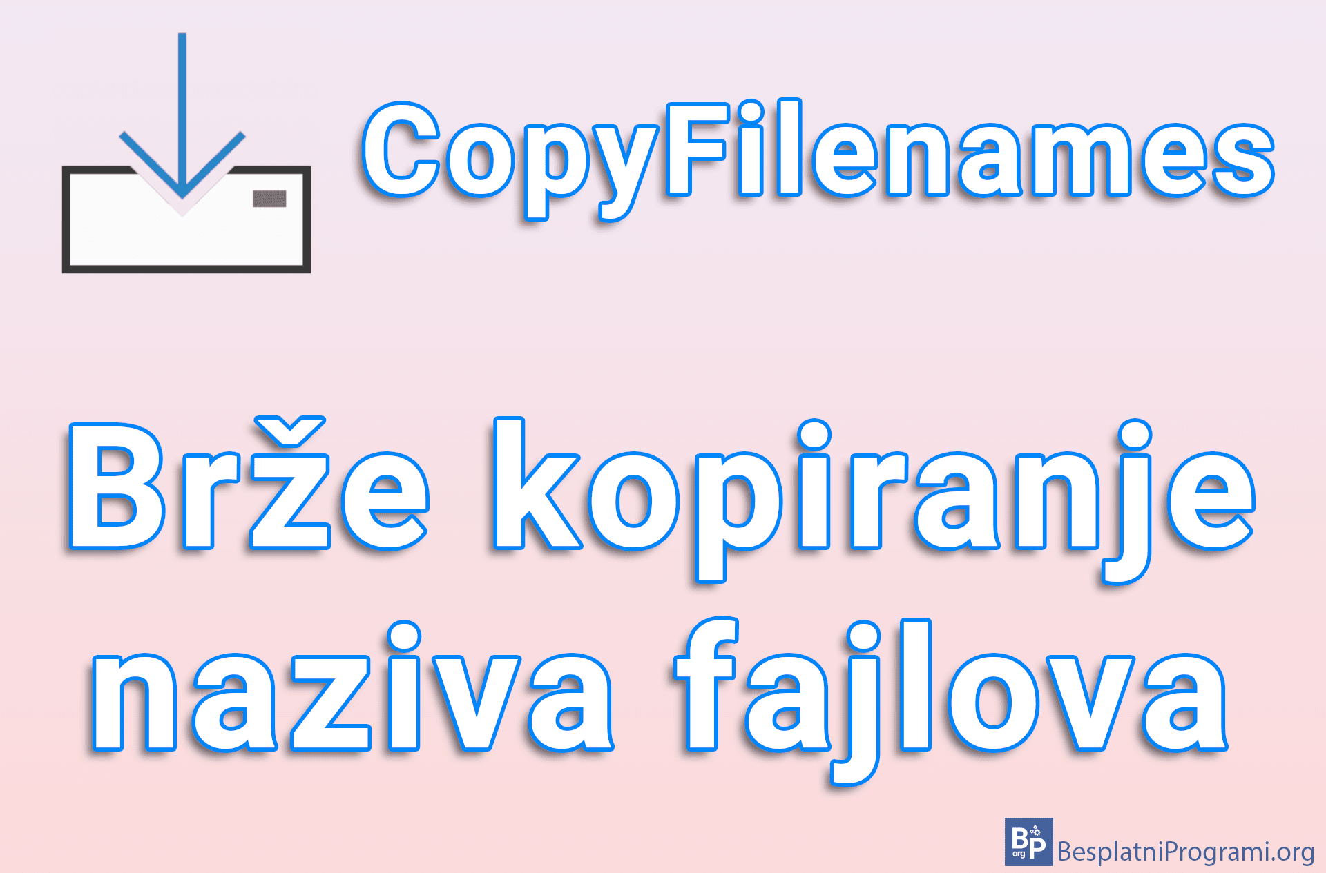 CopyFilenames - Brže kopiranje naziva fajlova