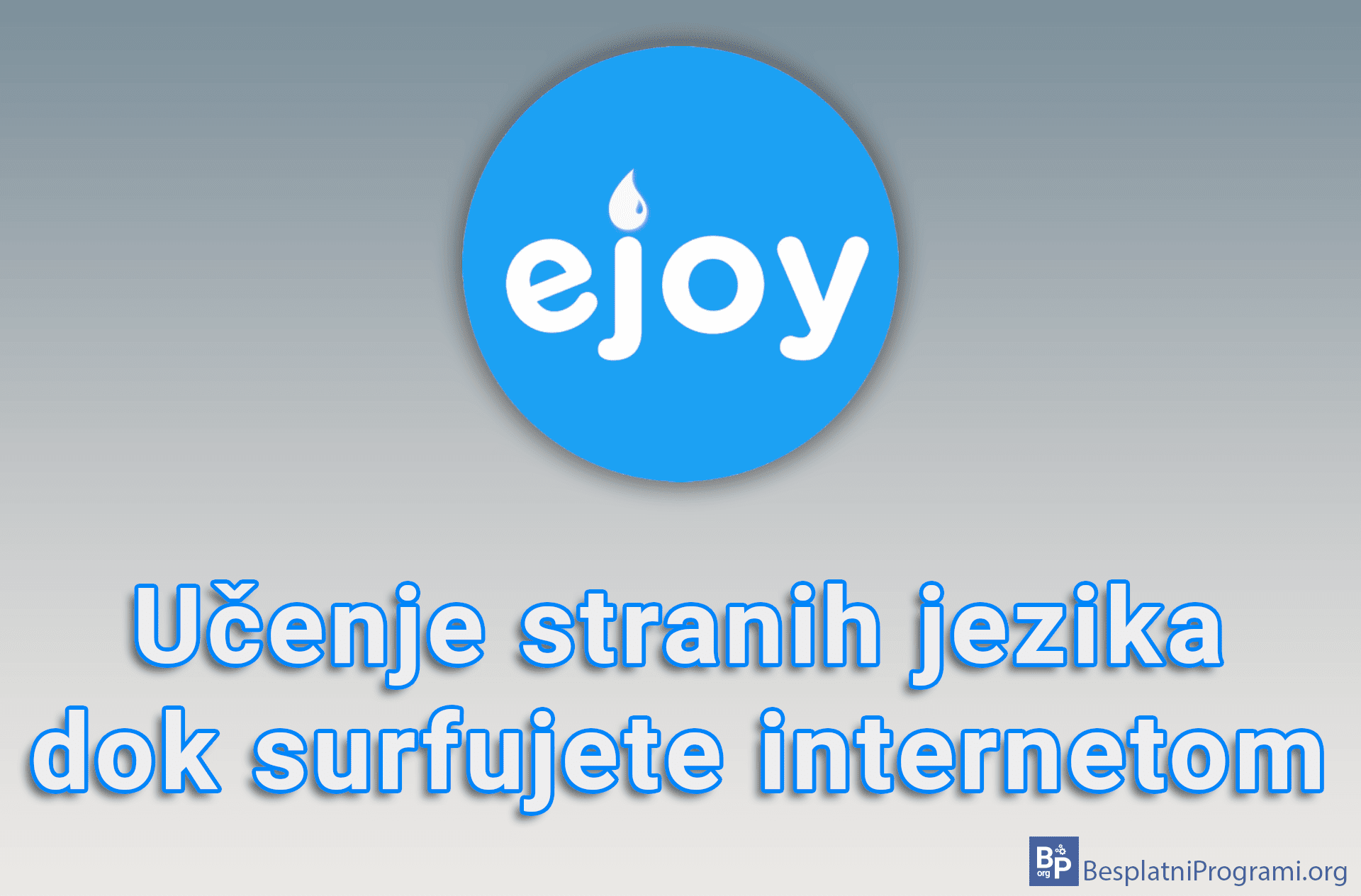eJOY - Učenje stranih jezika dok surfujete internetom