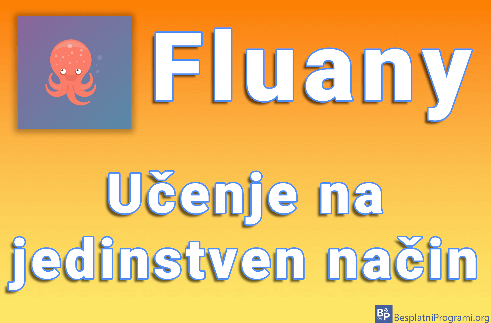 Fluany – Učenje na jedinstven način