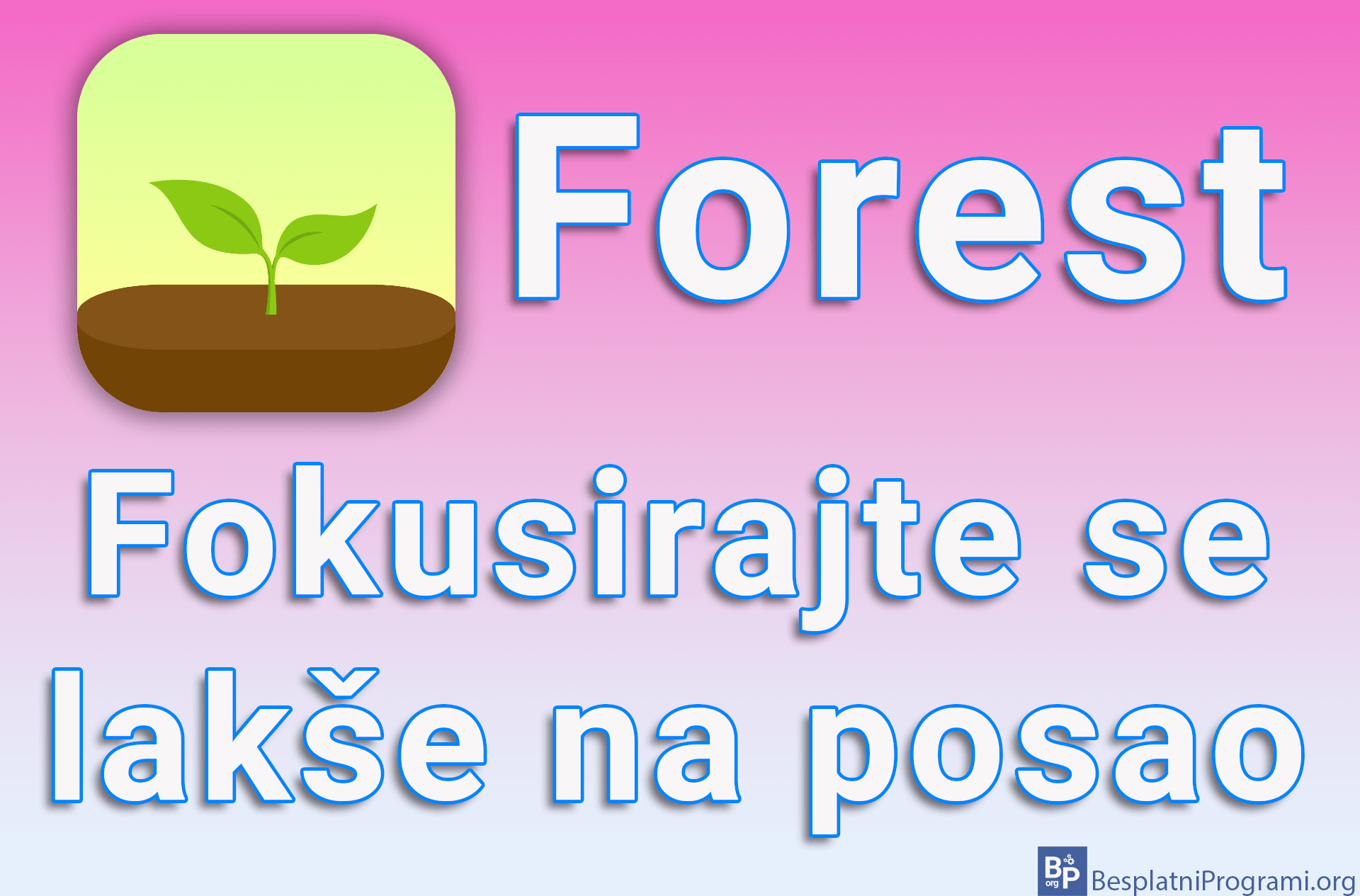 Forest - Fokusirajte se lakše na posao