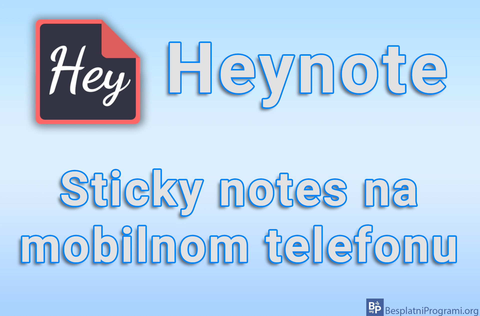 Heynote – Sticky notes na mobilnom telefonu