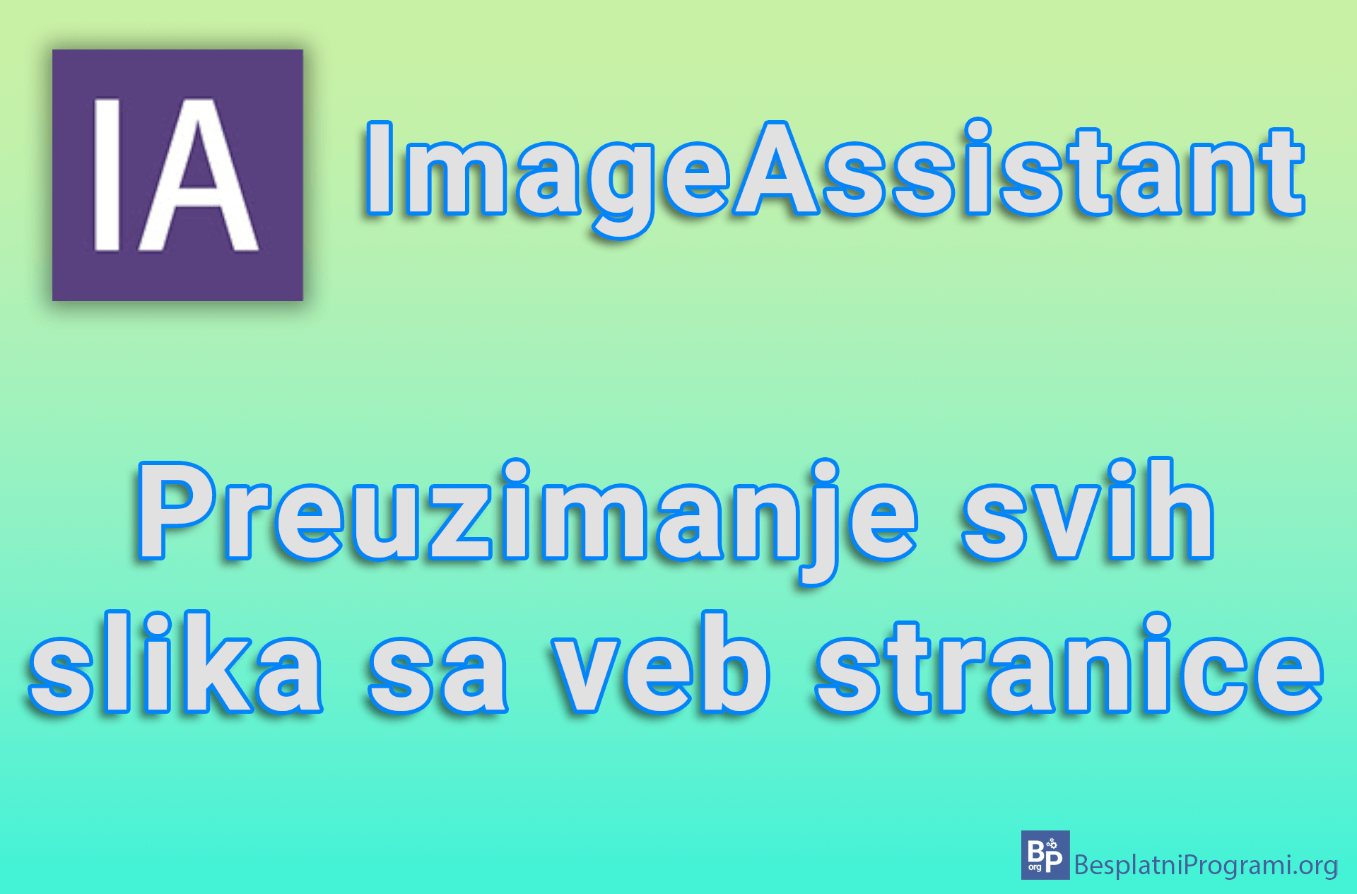 ImageAssistant – Preuzimanje svih slika sa veb stranice