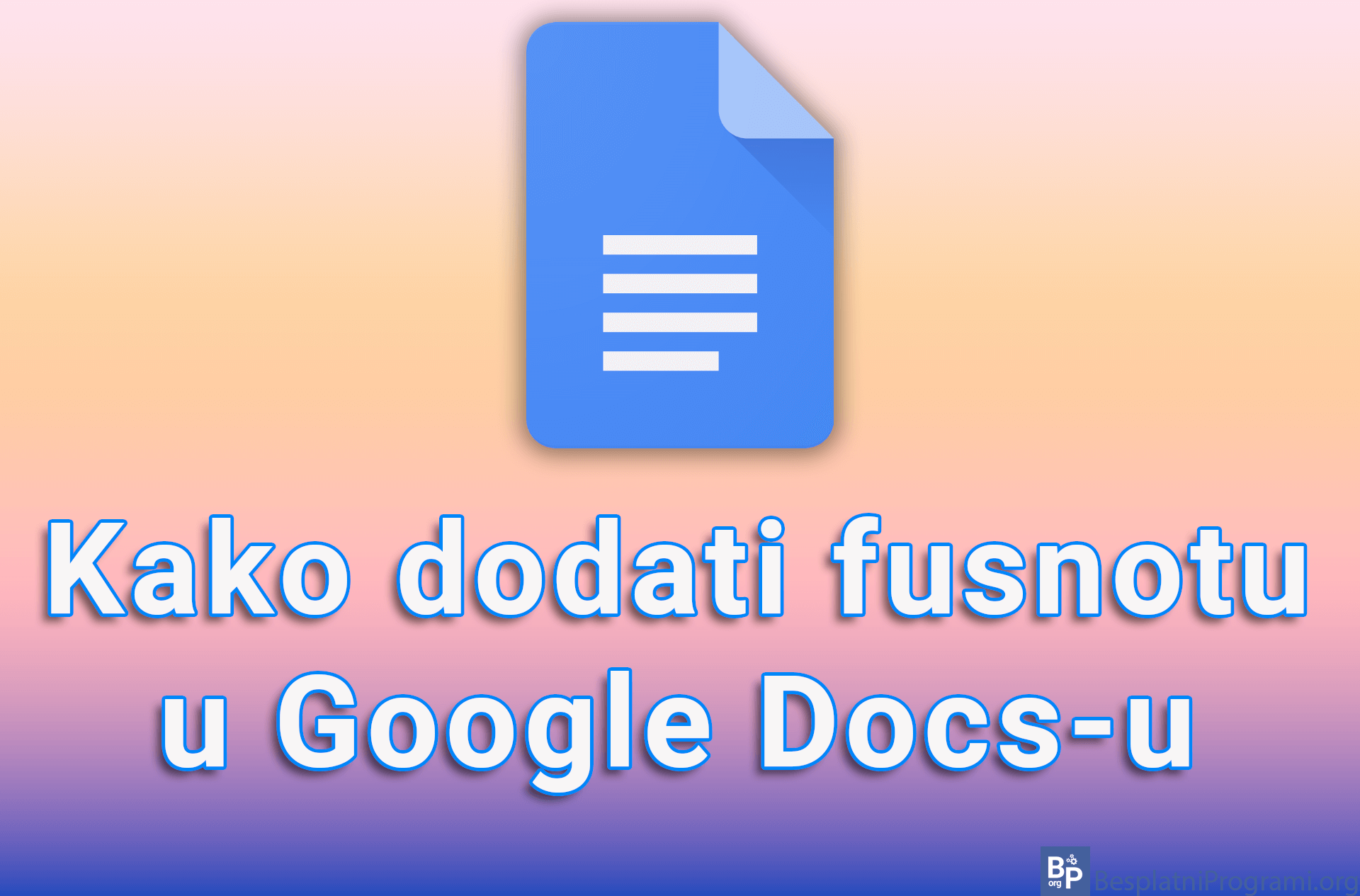 Kako dodati fusnotu u Google Docs-u
