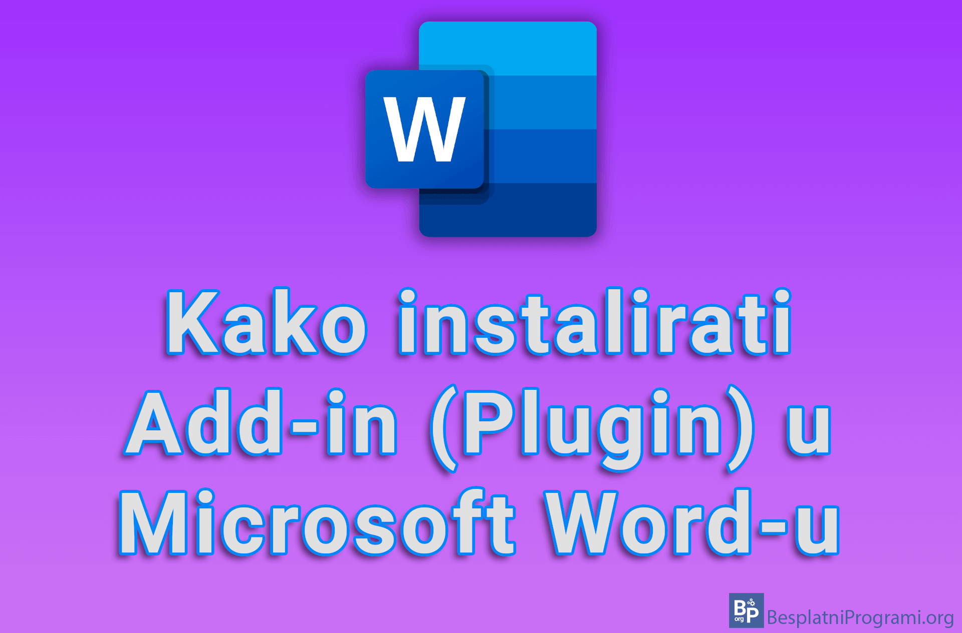 Kako instalirati Add-in (Plugin) u Microsoft Word-u