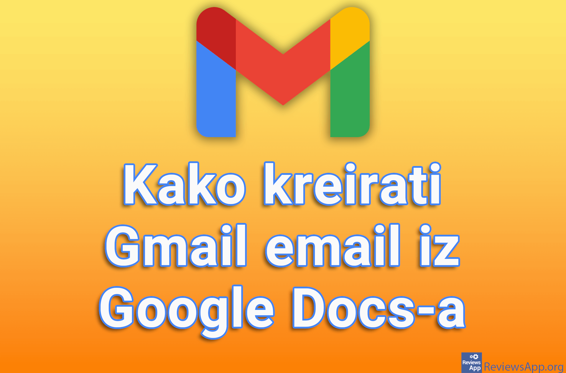 Kako kreirati Gmail email iz Google Docs-a
