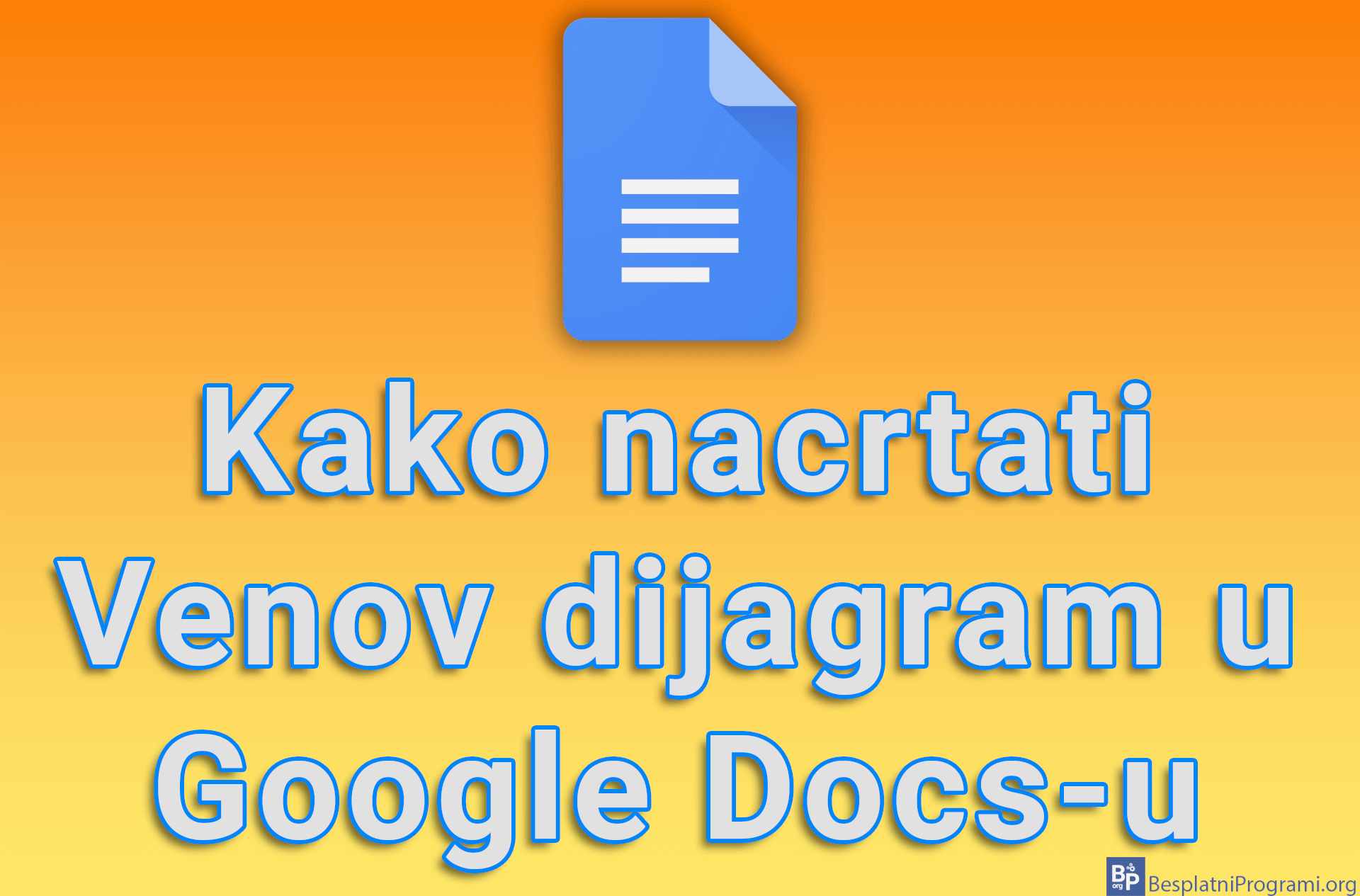 Kako nacrtati Venov dijagram u Google Docs-u