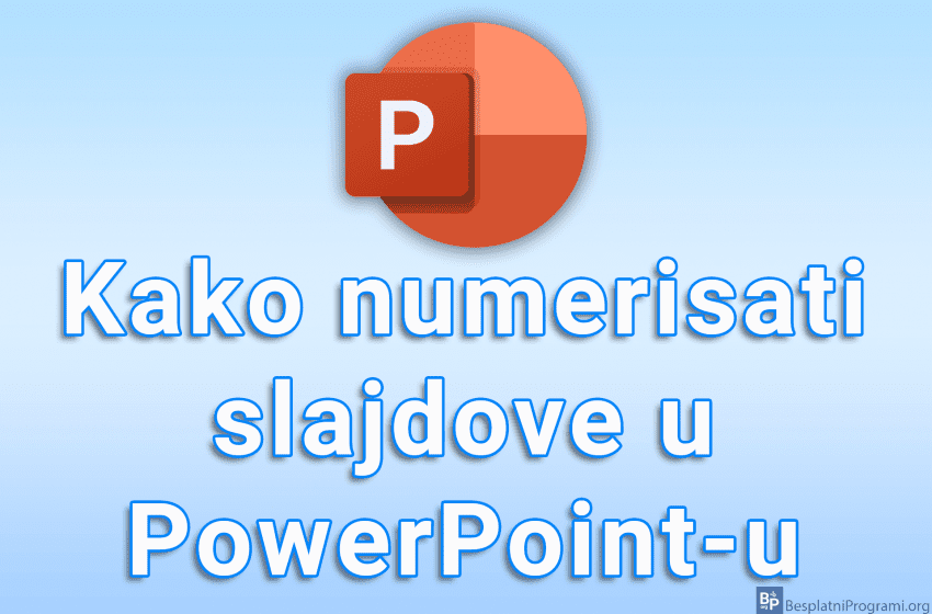  Kako numerisati slajdove u PowerPoint-u
