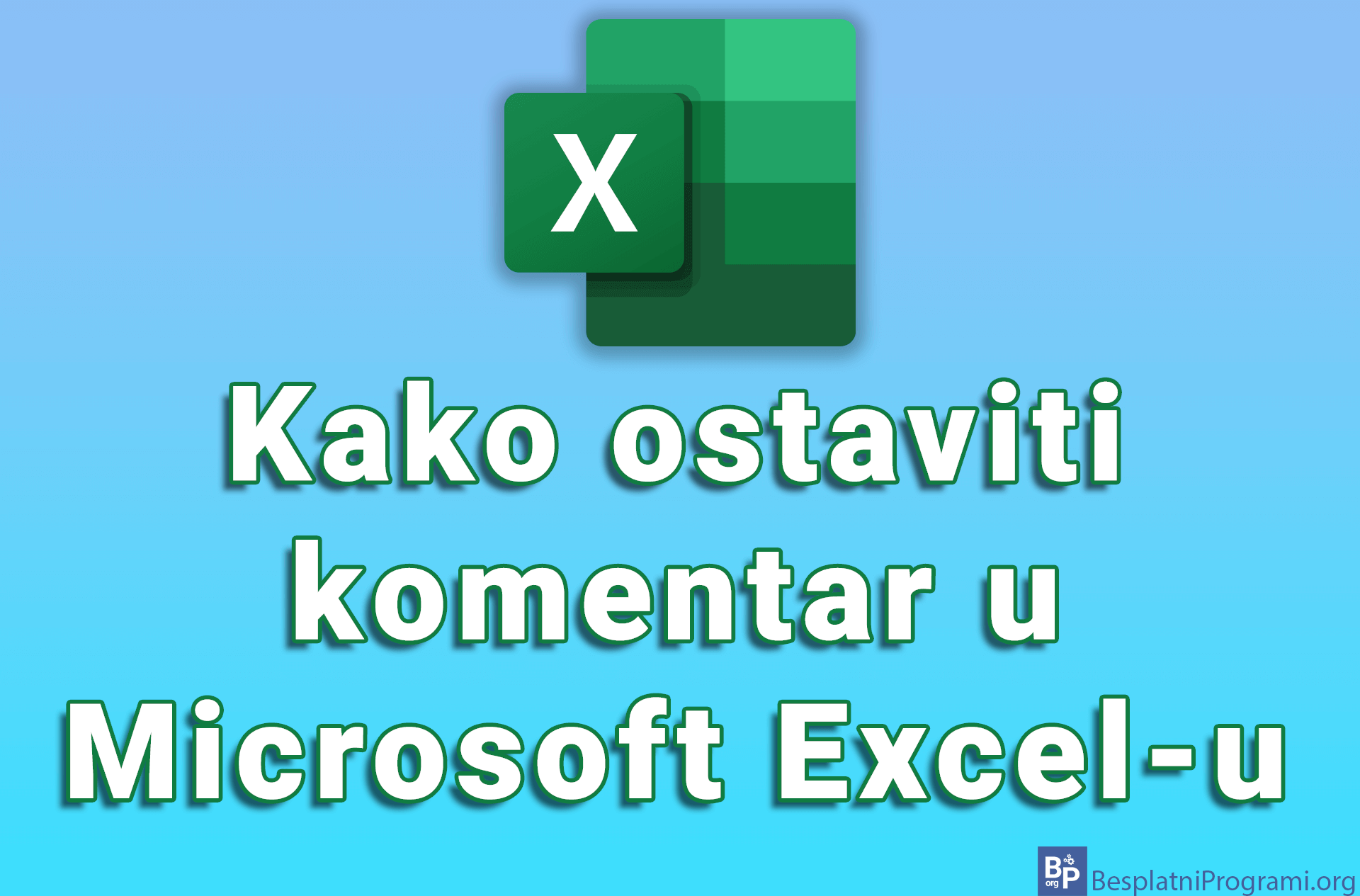 Kako ostaviti komentar u Microsoft Excel-u