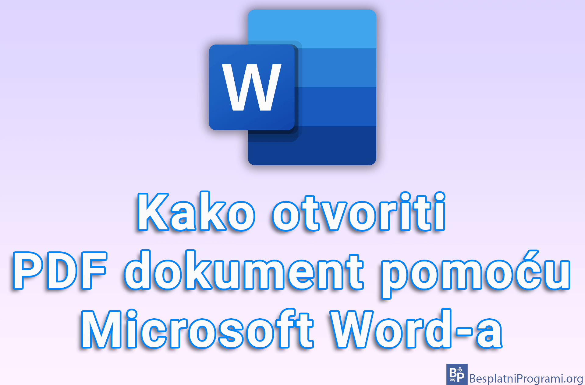 Kako otvoriti PDF dokument pomoću Microsoft Word-a