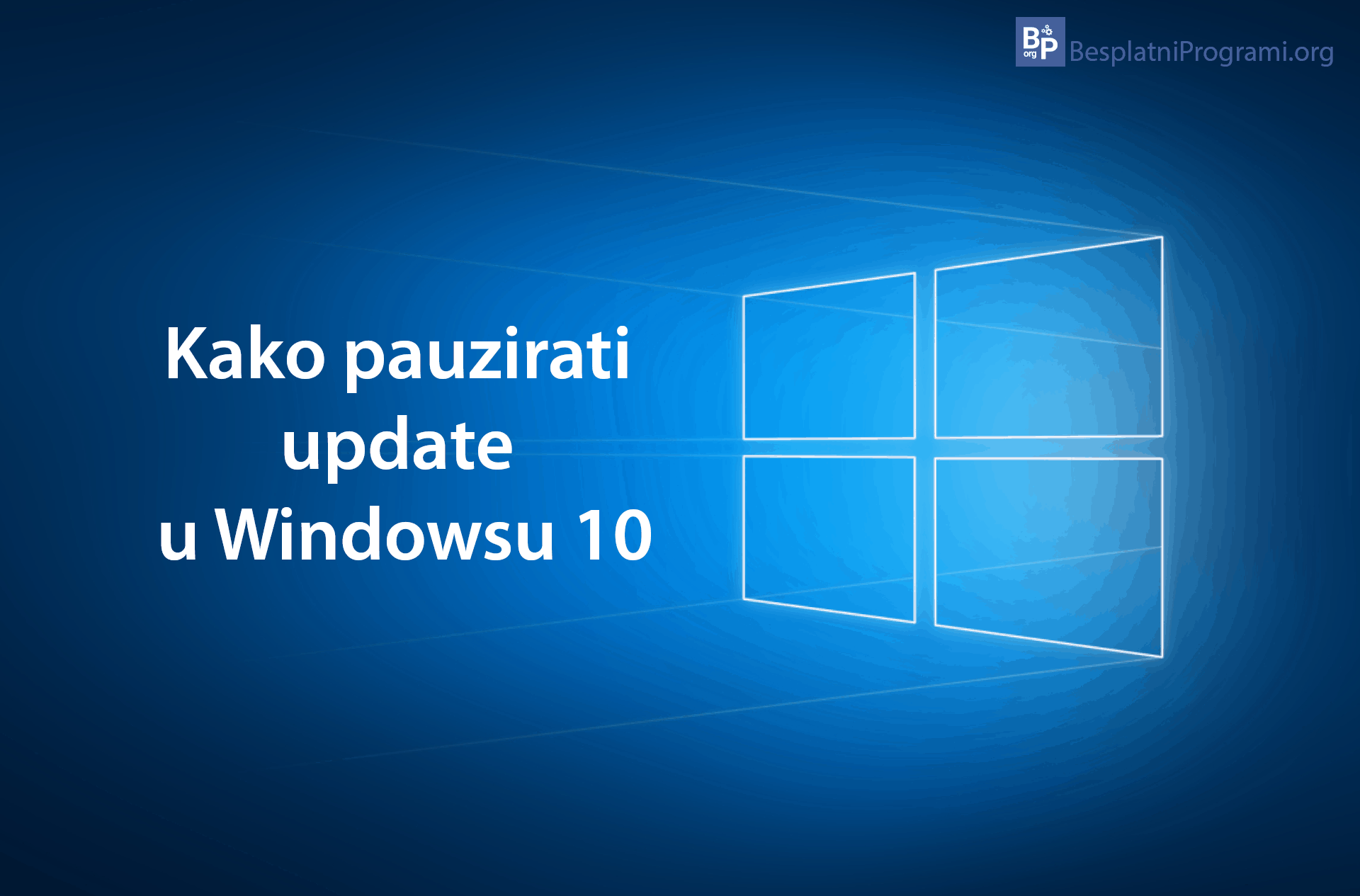Kako pauzirati update u Windowsu 10
