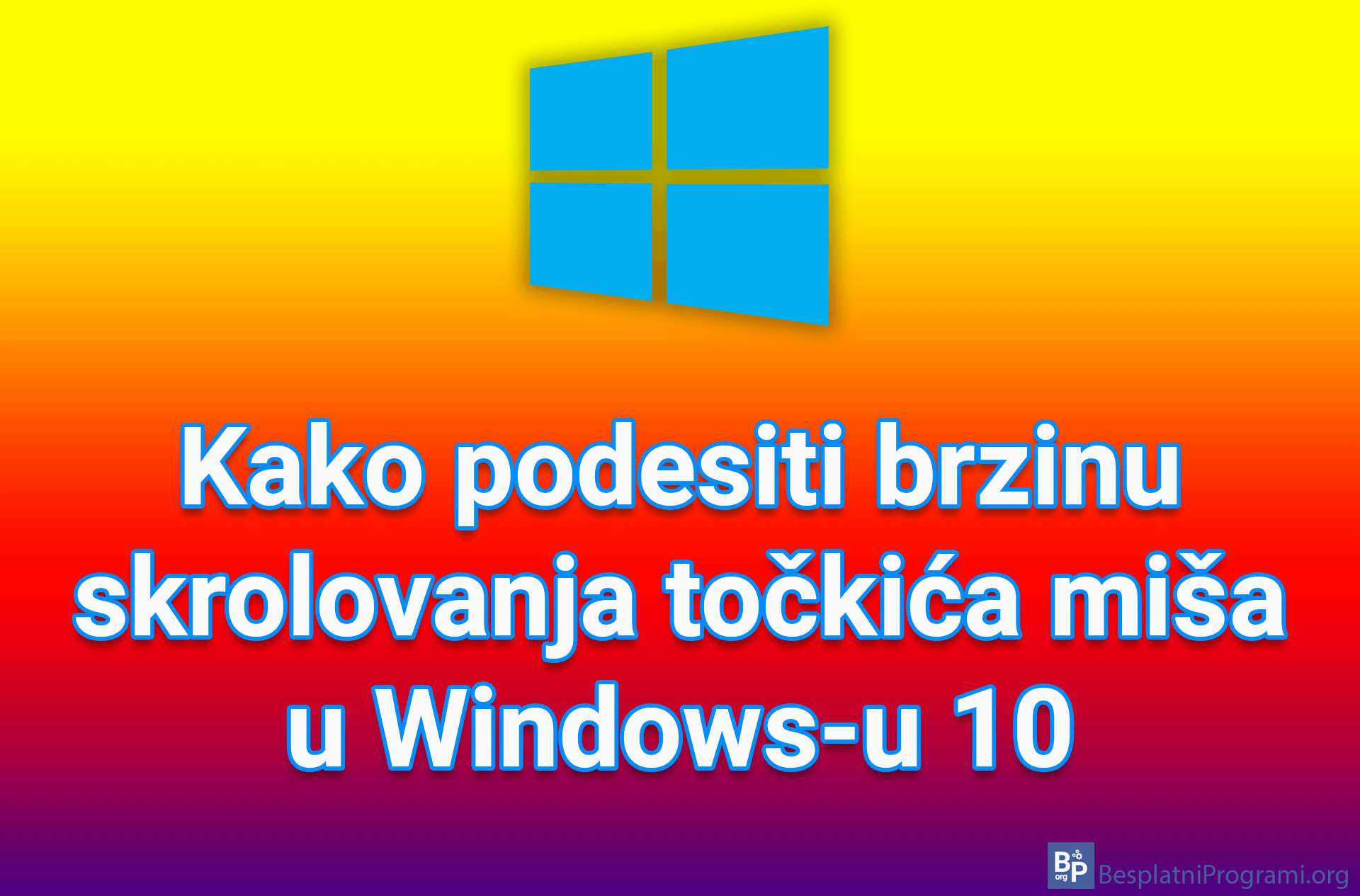 Kako podesiti brzinu skrolovanja točkića miša u Windows-u 10