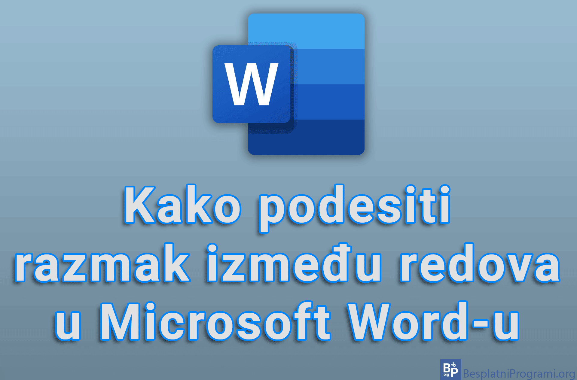 Kako podesiti razmak između redova u Microsoft Word-u