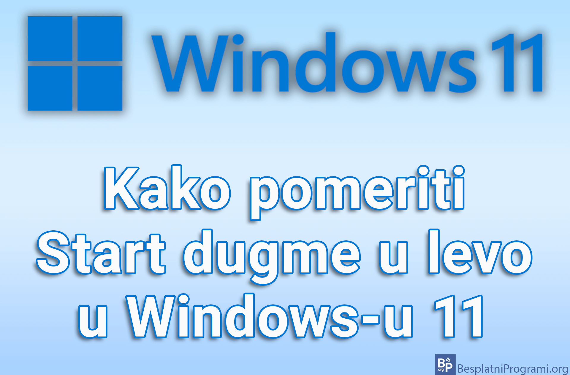 Kako pomeriti Start dugme u levo u Windows-u 11