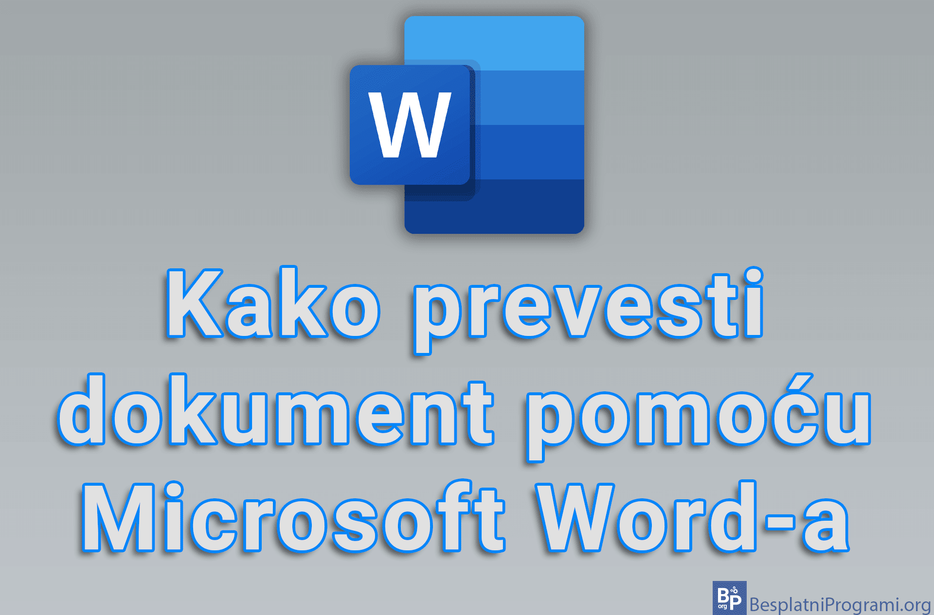 Kako prevesti dokument pomoću Microsoft Word-a