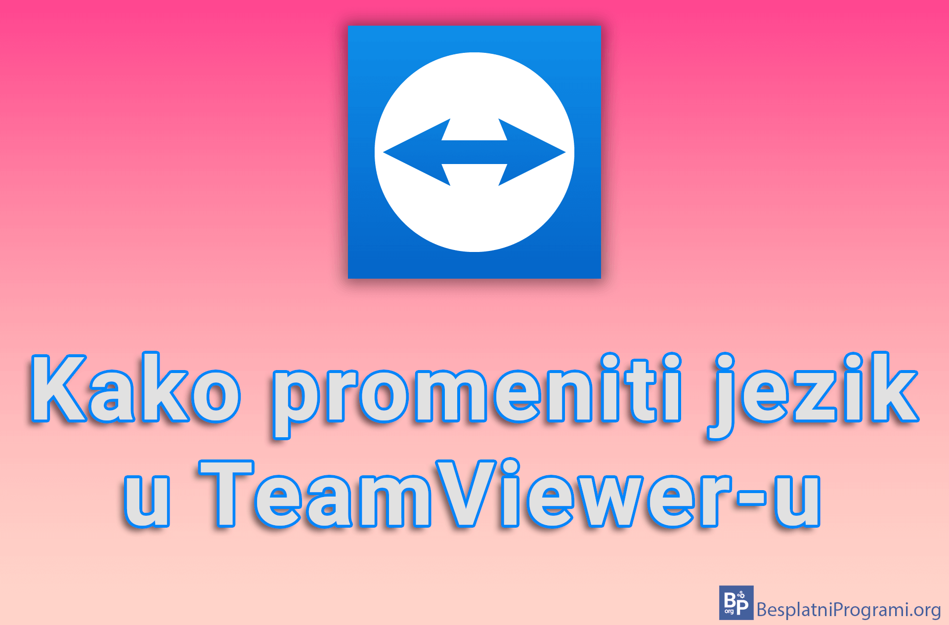 Kako promeniti jezik u TeamViewer-u