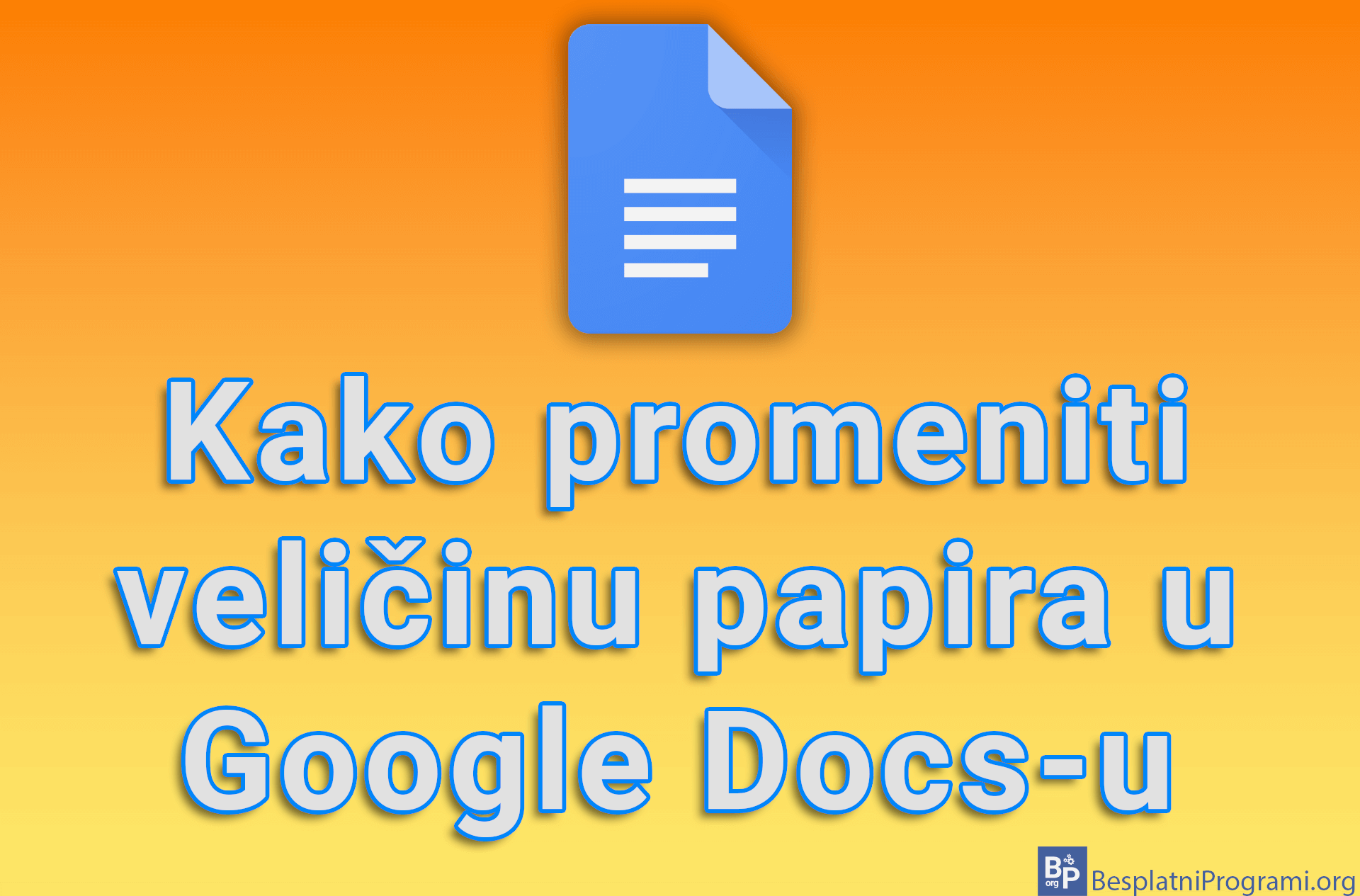 Kako promeniti veličinu papira u Google Docs-u
