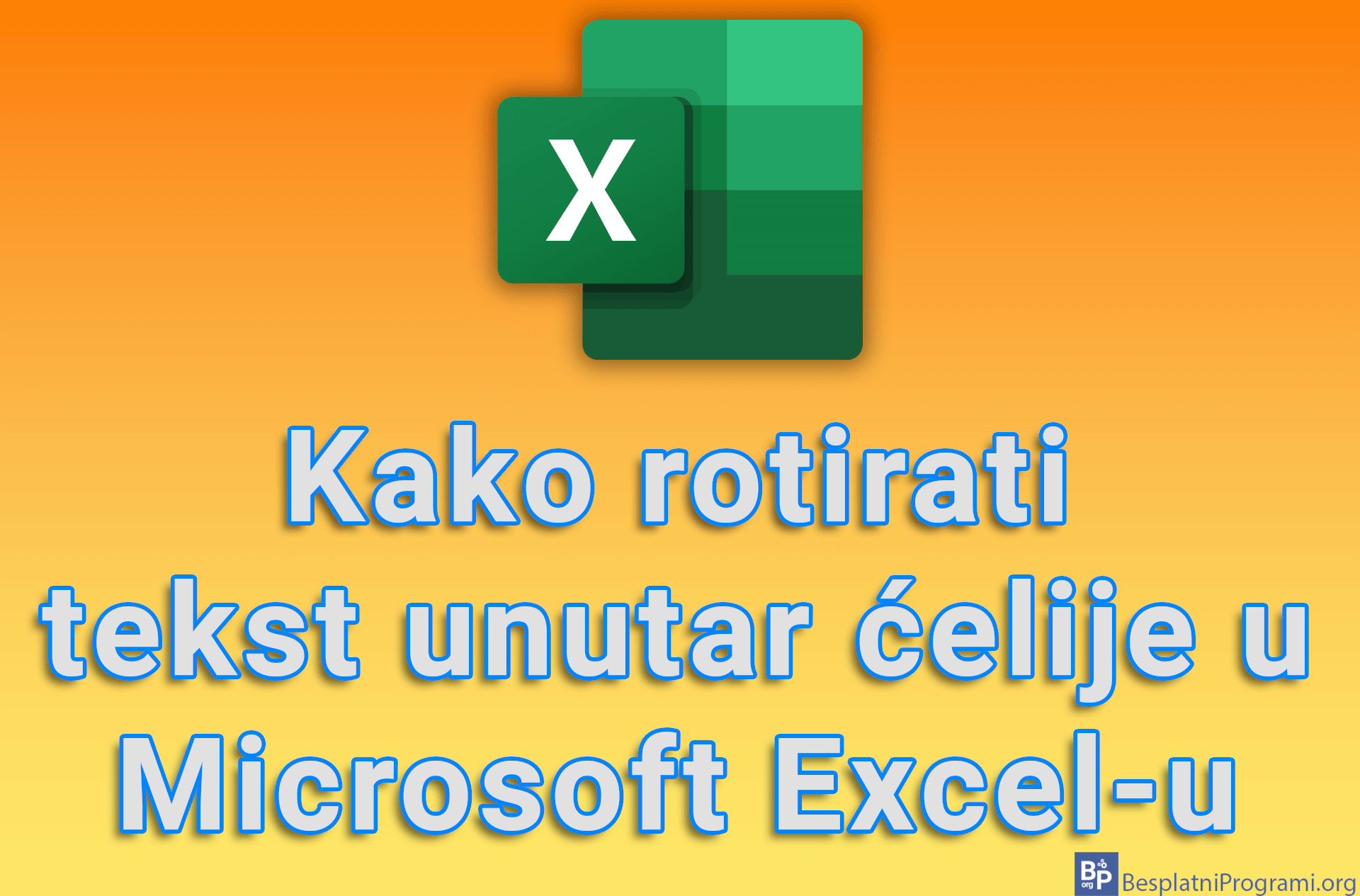 Kako rotirati tekst unutar ćelije u Microsoft Excel-u