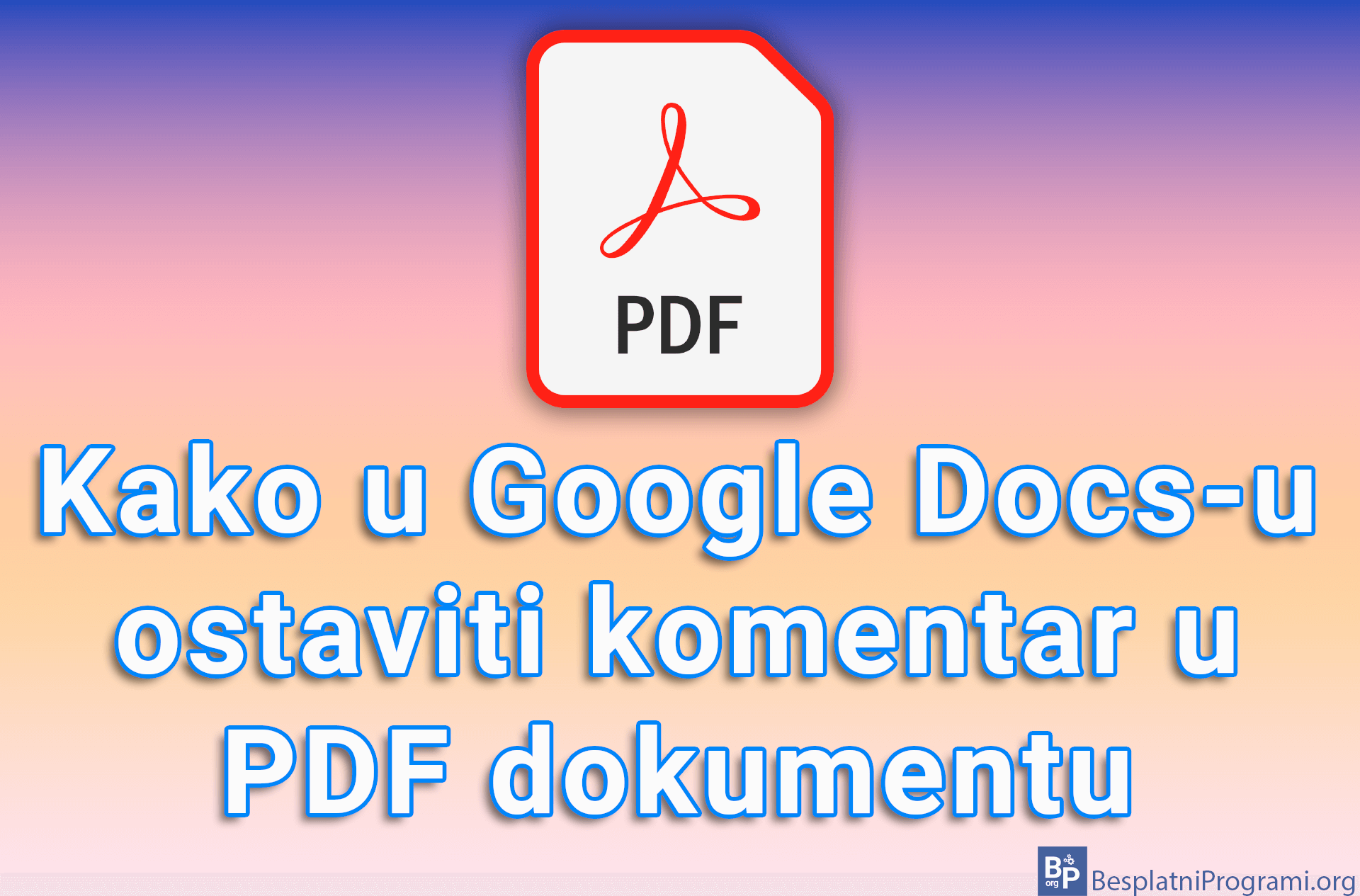 Kako u Google Docs-u ostaviti komentar u PDF dokumentu
