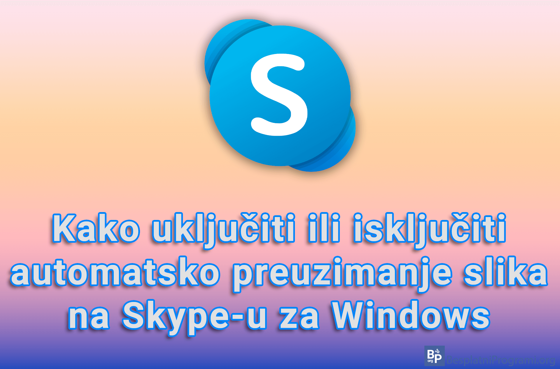 Kako uključiti ili isključiti automatsko preuzimanje slika na Skype-u za Windows