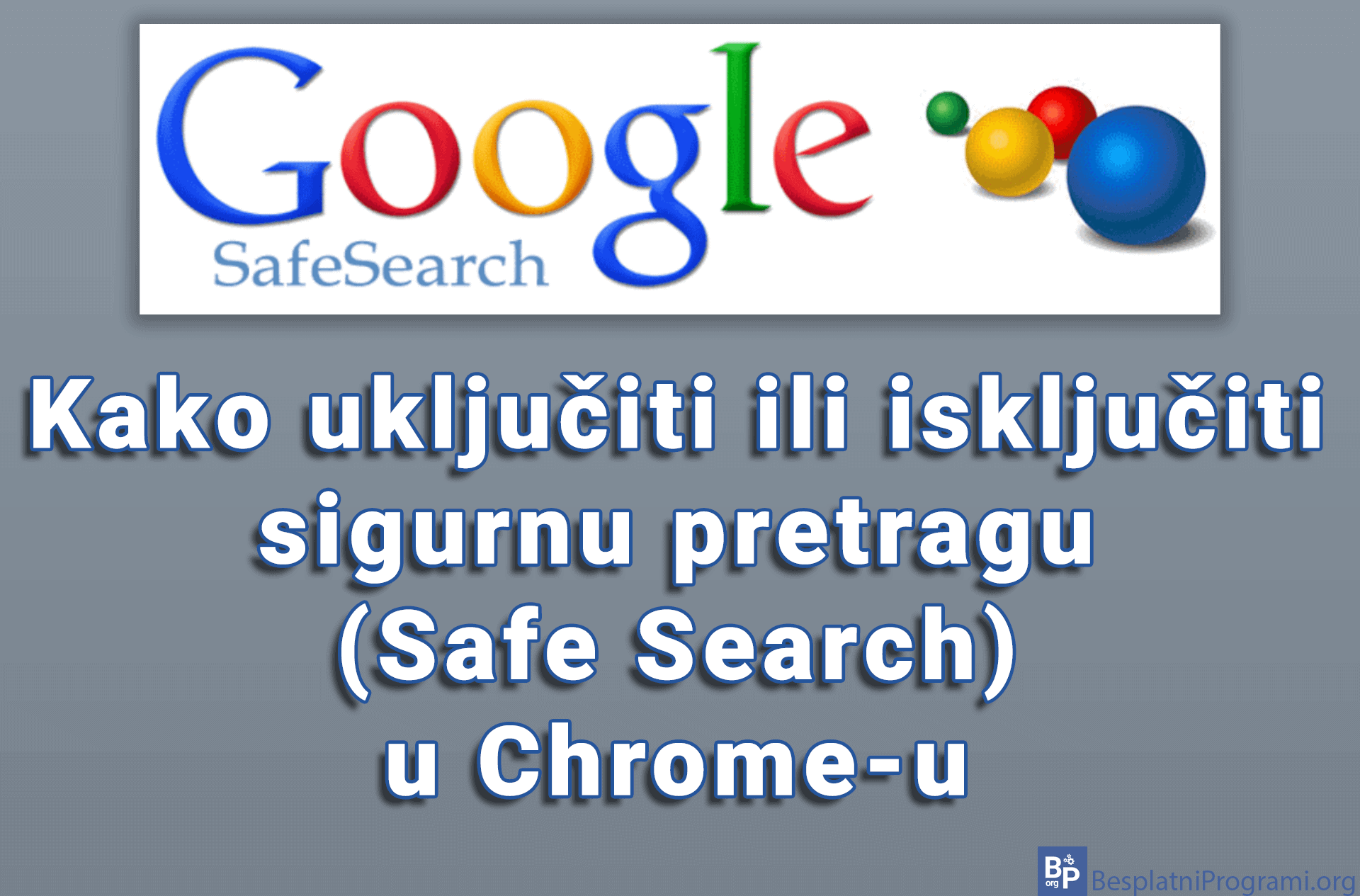 Kako uključiti ili isključiti sigurnu pretragu (Safe Search) u Chrome-u