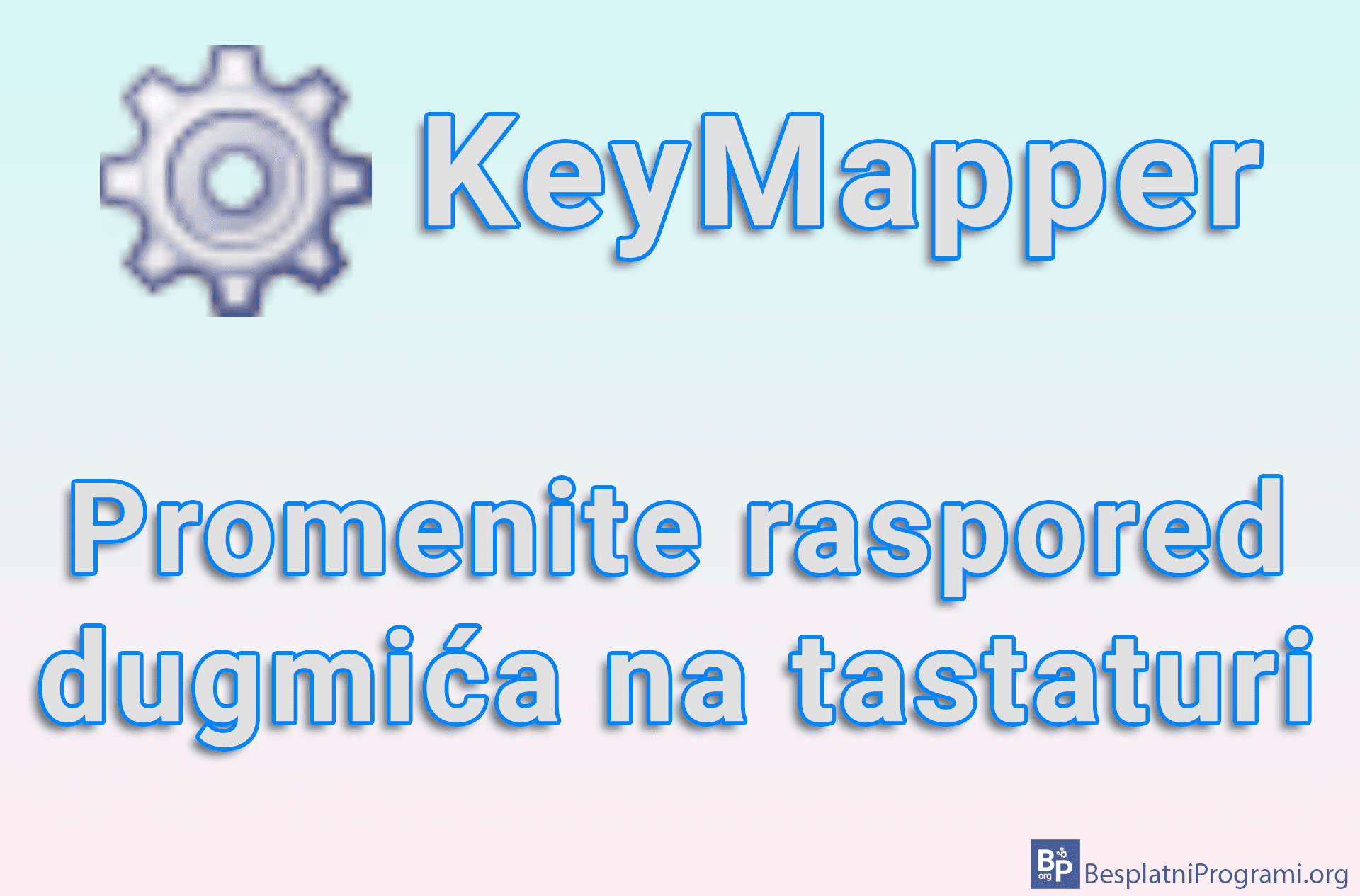 KeyMapper - Promenite raspored dugmića na tastaturi