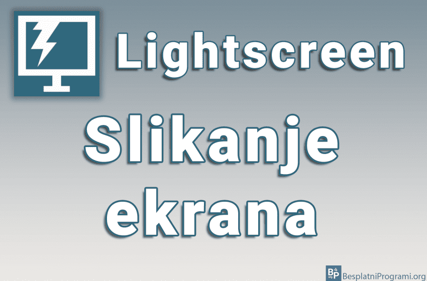  Lightscreen – Slikanje ekrana