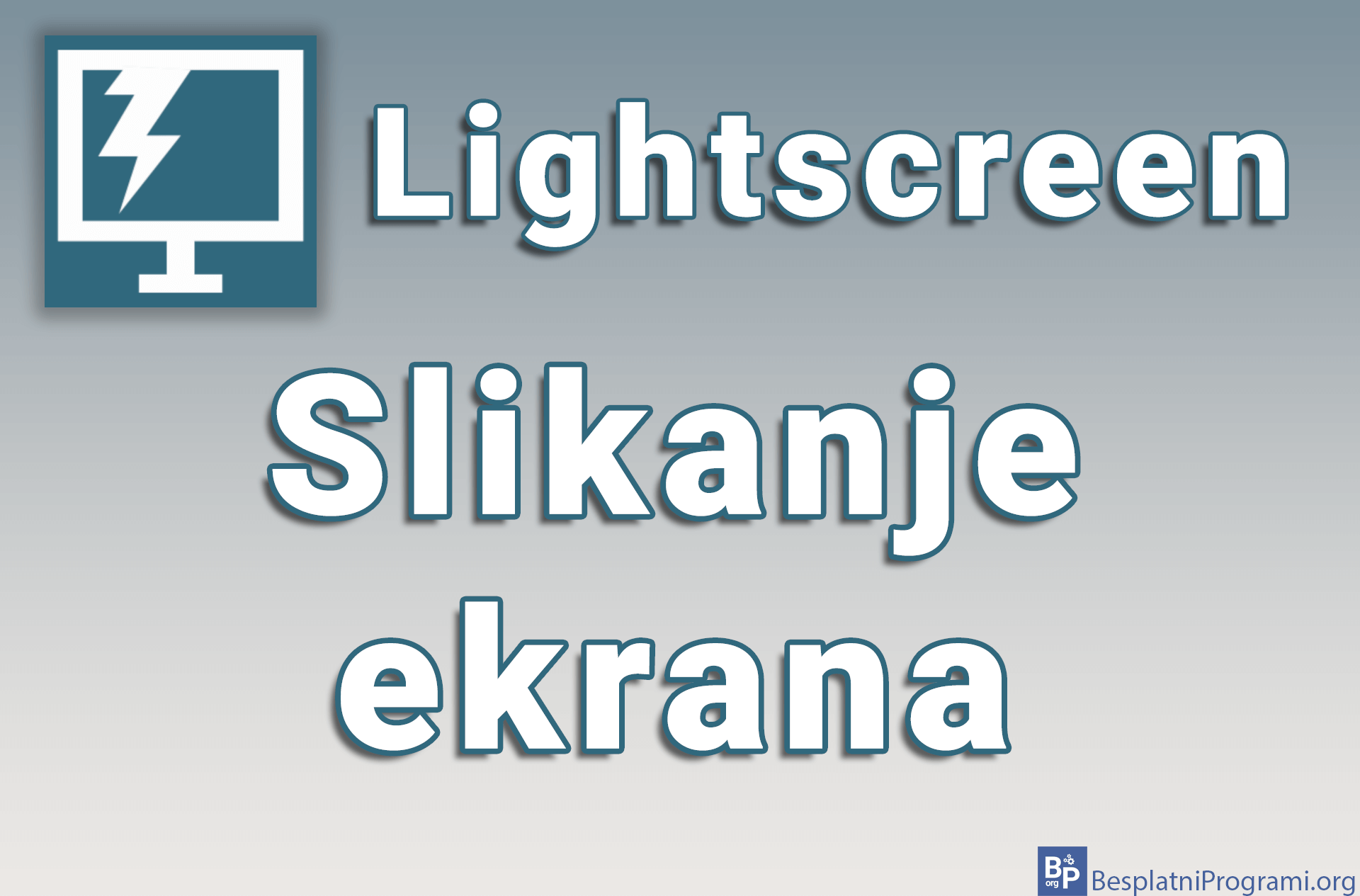 Lightscreen – Slikanje ekrana