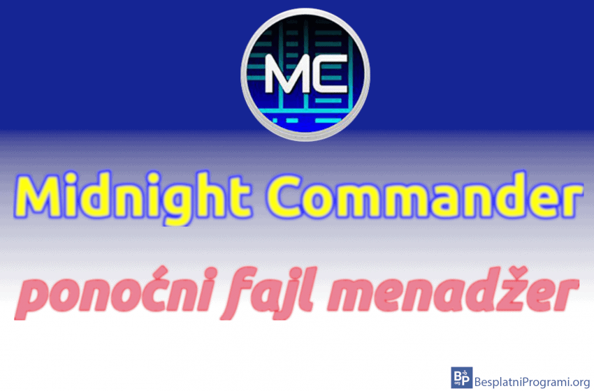  Midnight Commander – ponoćni fajl menadžer