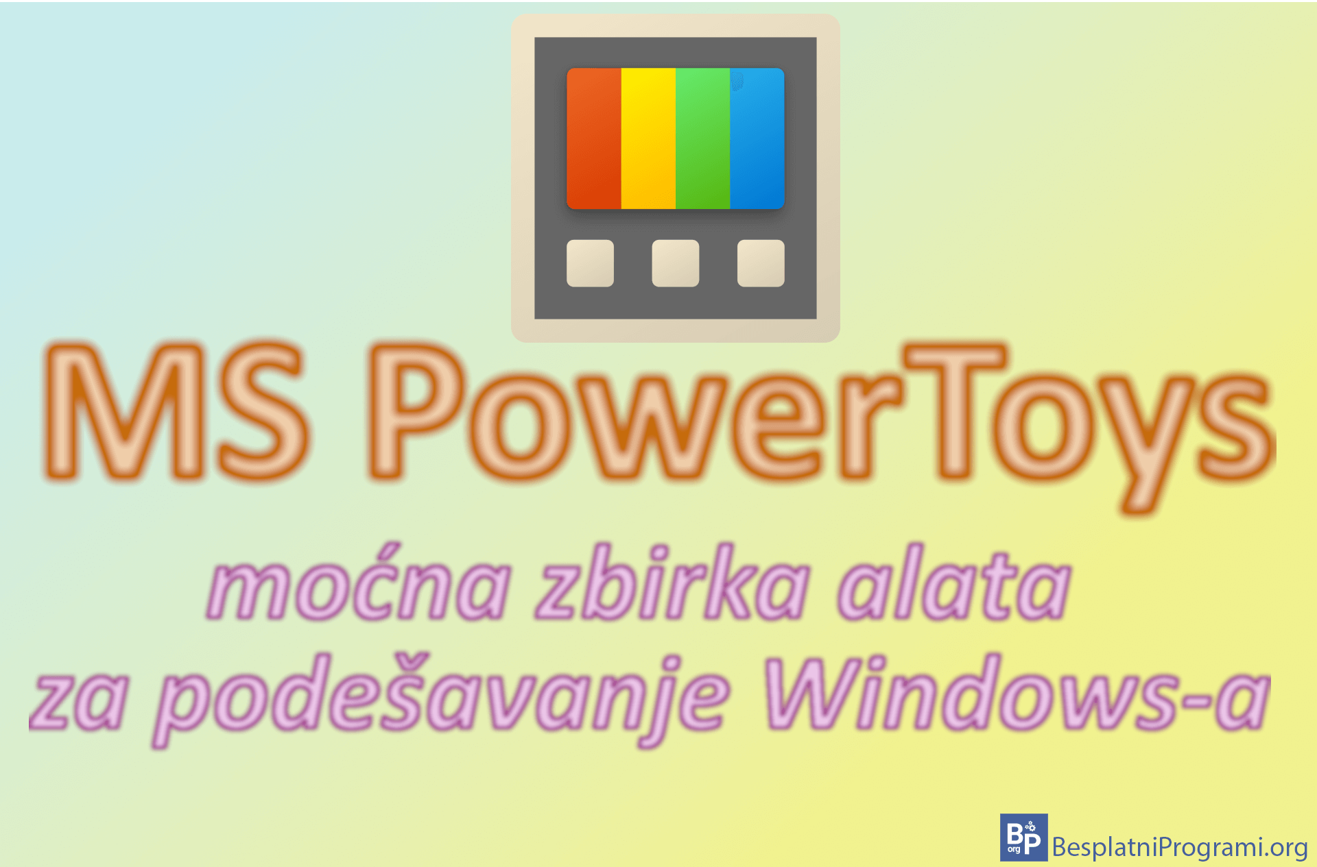 ms-powertoys-mocna-zbirka-alata-za-podesavanje-windows-a