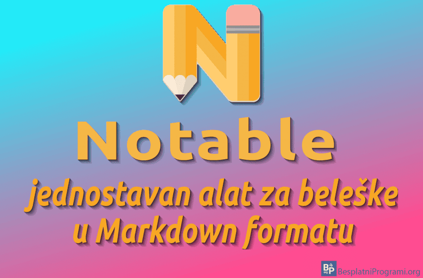 notable-jednostavan-alat-za-beleske-u-markdown-formatu