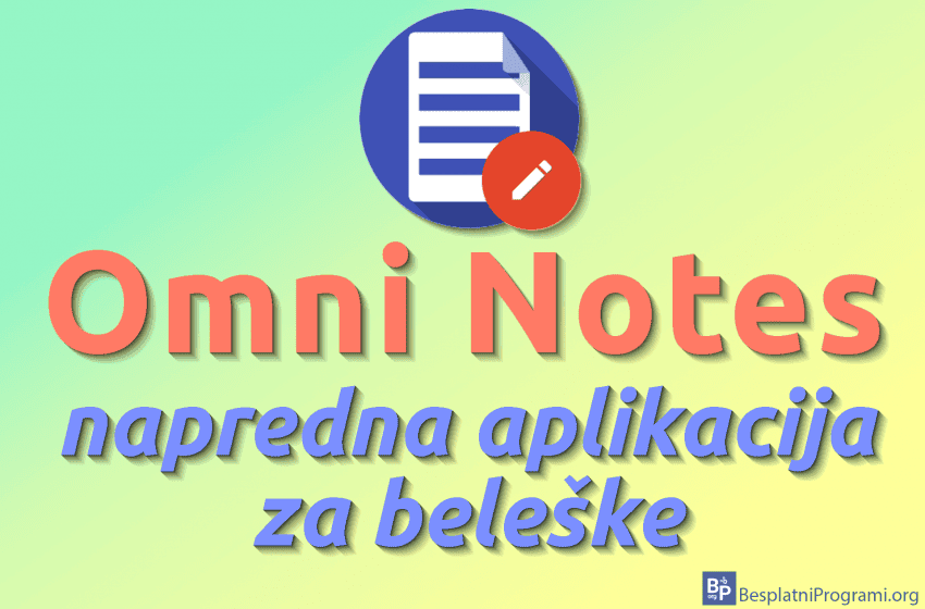 Omni Notes – napredna aplikacija za beleške