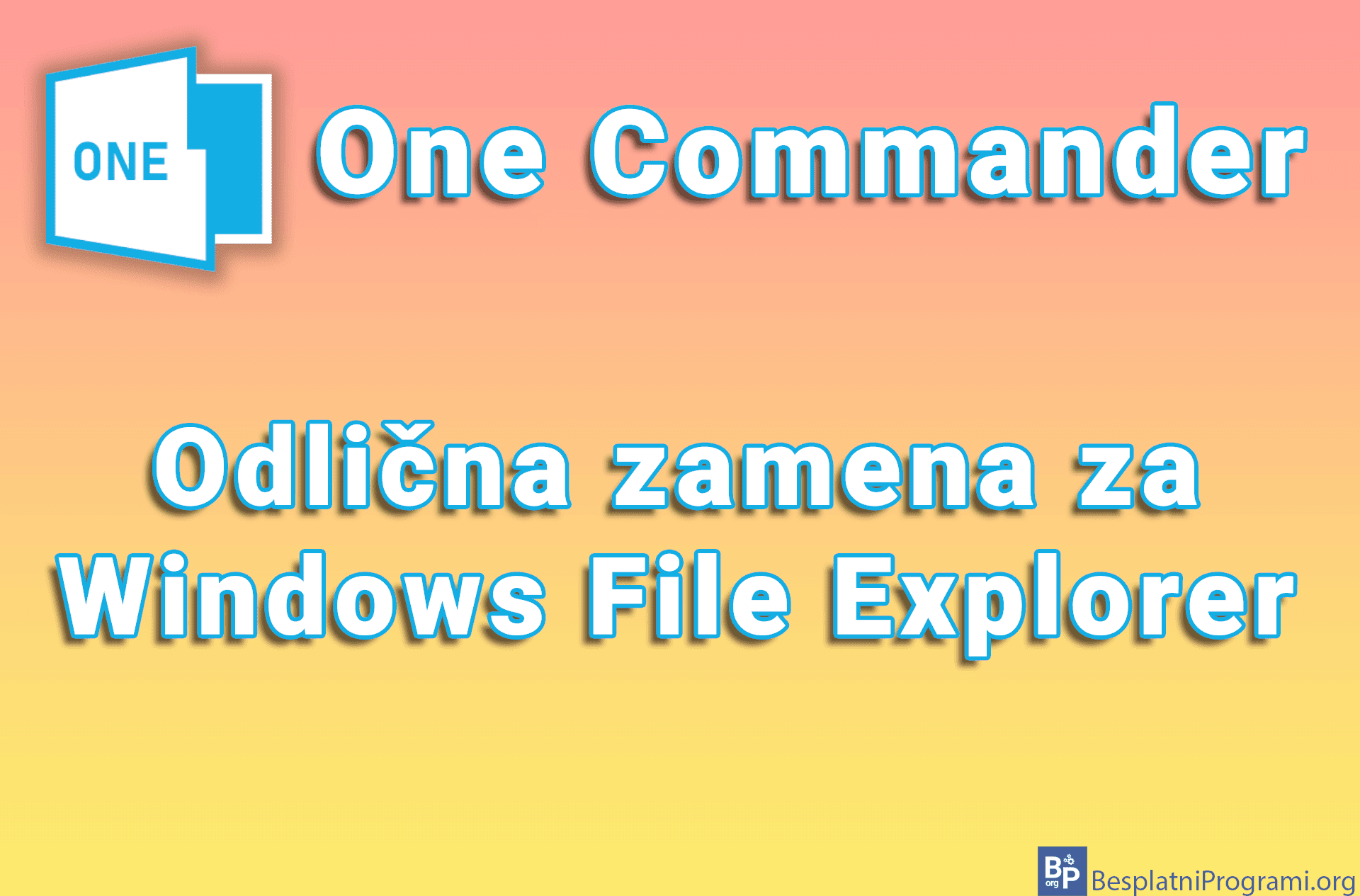 One Commander - Odlična zamena za Windows File Explorer