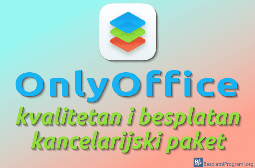  OnlyOffice – kvalitetan i besplatan kancelarijski paket
