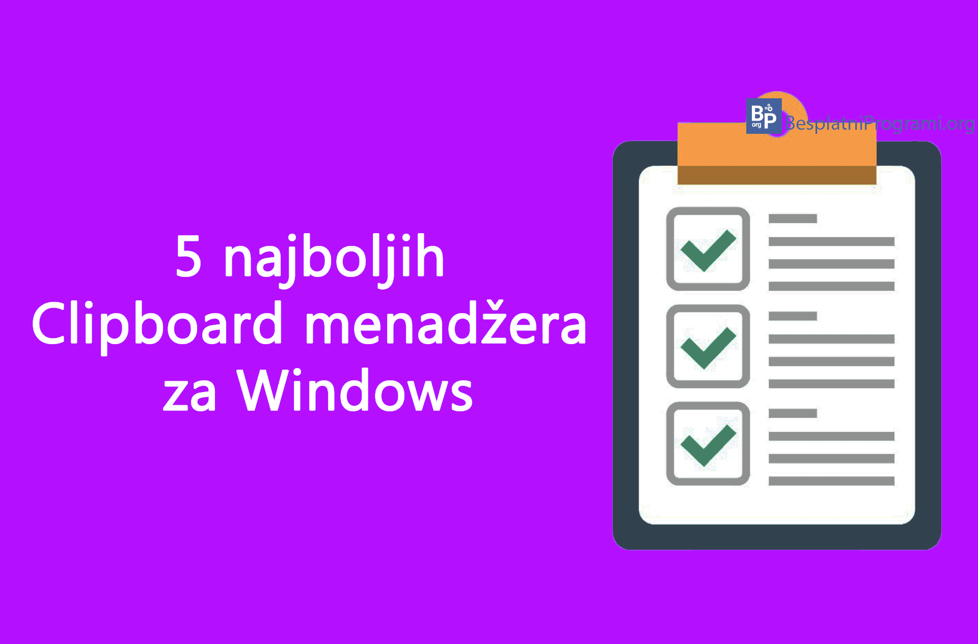 Pet najboljih Clipboard menadžera za Windows
