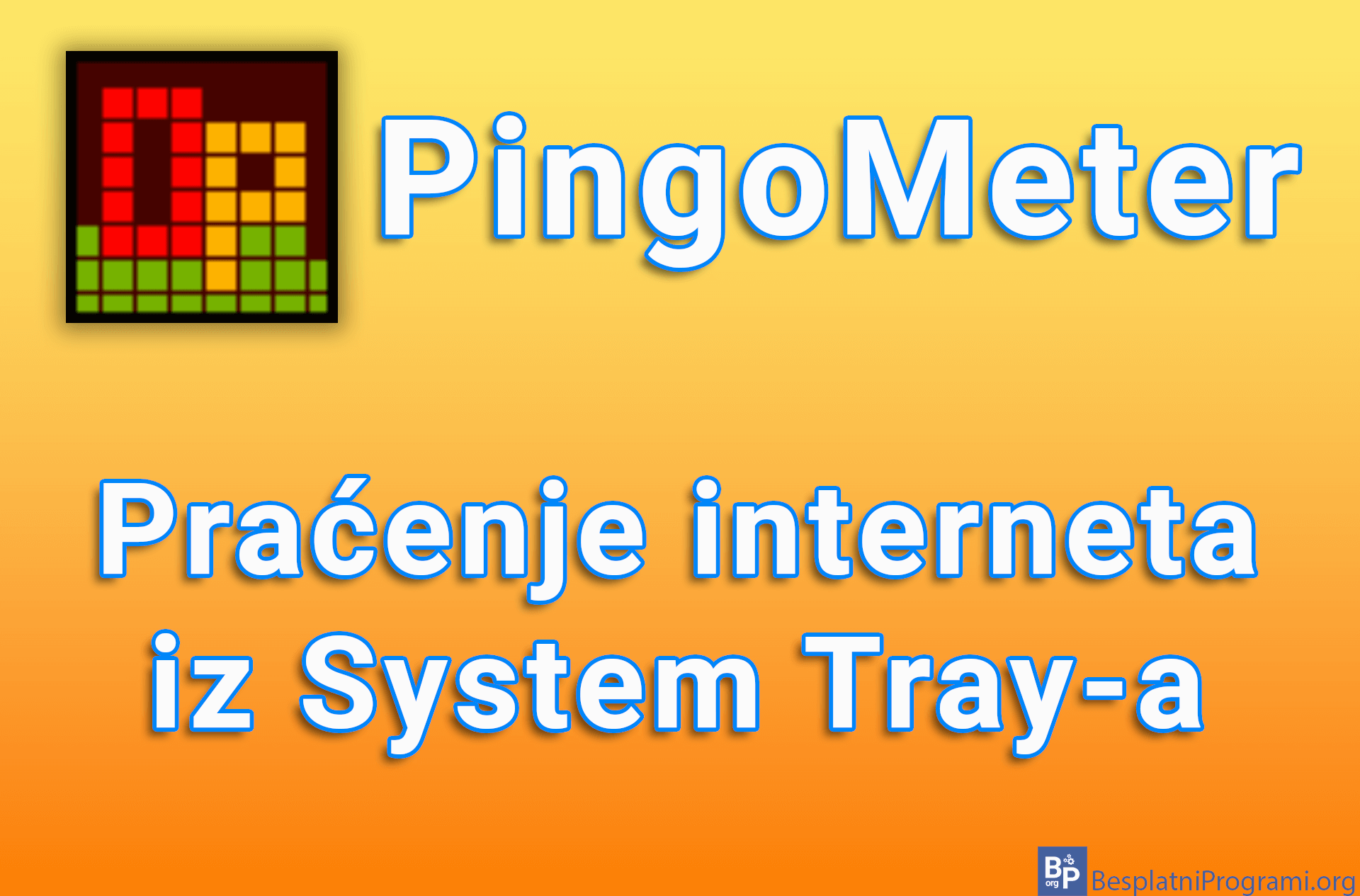 PingoMeter – Praćenje interneta iz System Tray-a
