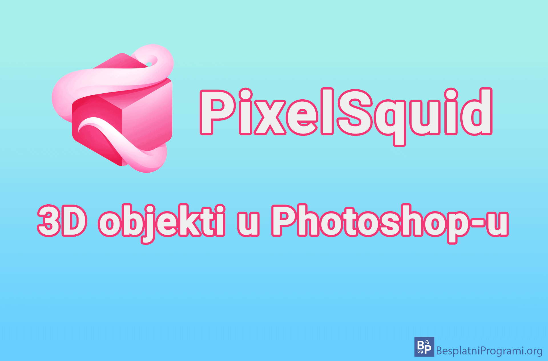 PixelSquid – 3D objekti u Photoshop-u