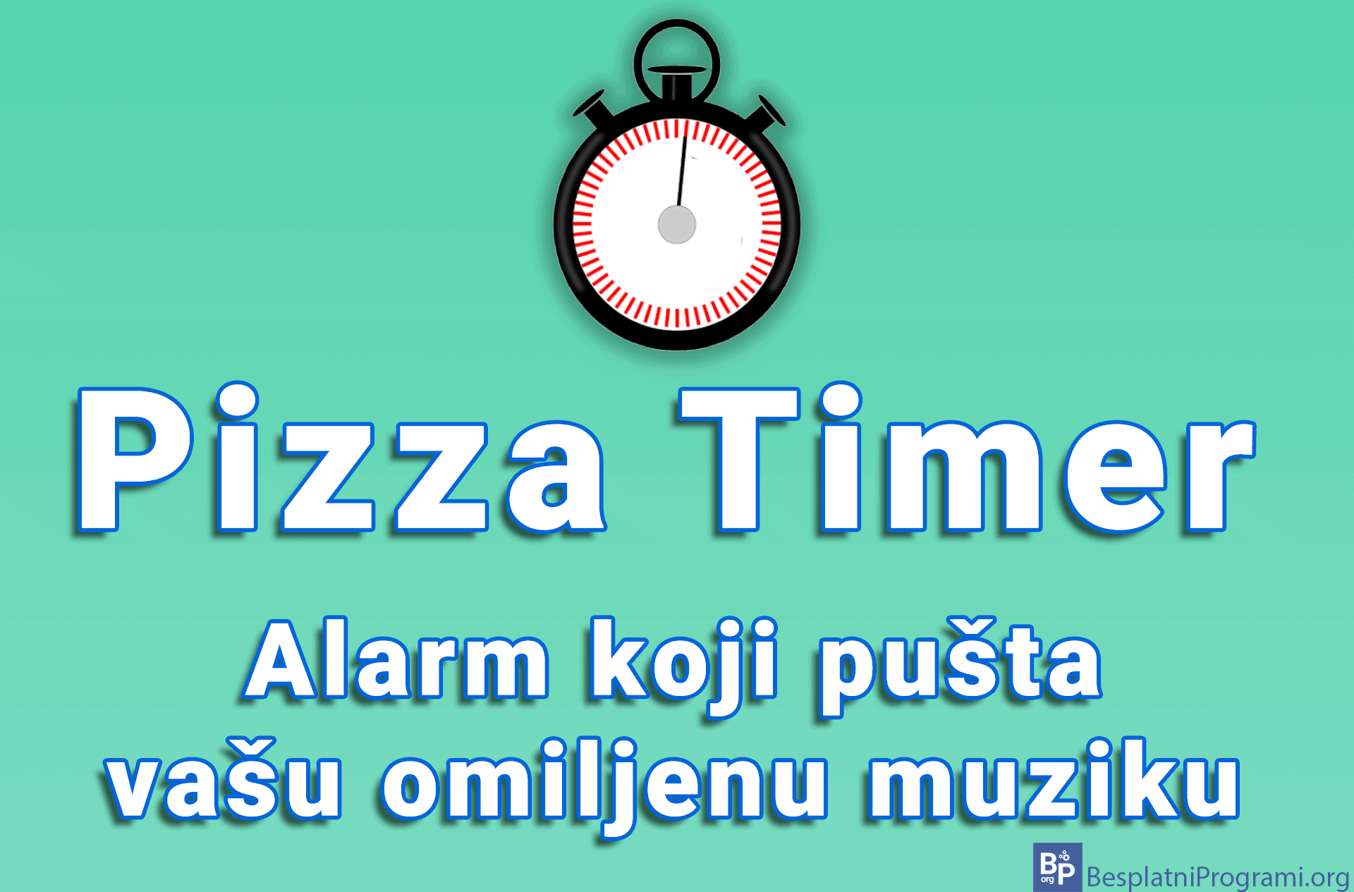 Pizza Timer - alarm koji pušta vašu omiljenu muziku
