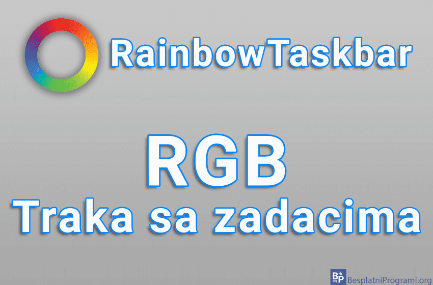 RainbowTaskbar - RGB traka sa zadacima