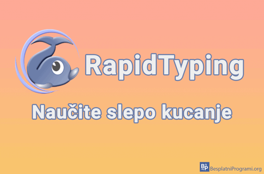 RapidTyping - naučite slepo kucanje