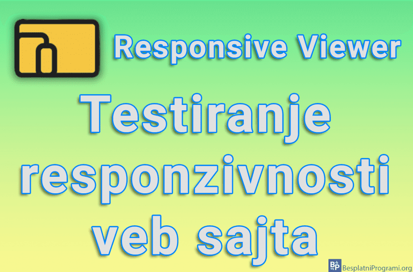  Responsive Viewer – Testiranje responzivnosti veb sajta