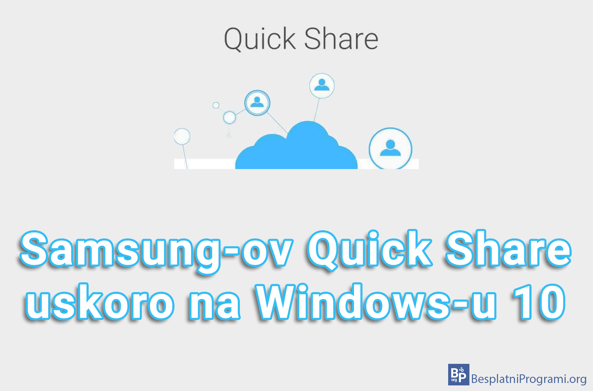 Samsung-ov Quick Share uskoro na Windows-u 10