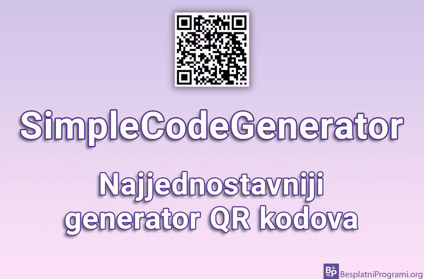  SimpleCodeGenerator – Najjednostavniji generator QR kodova