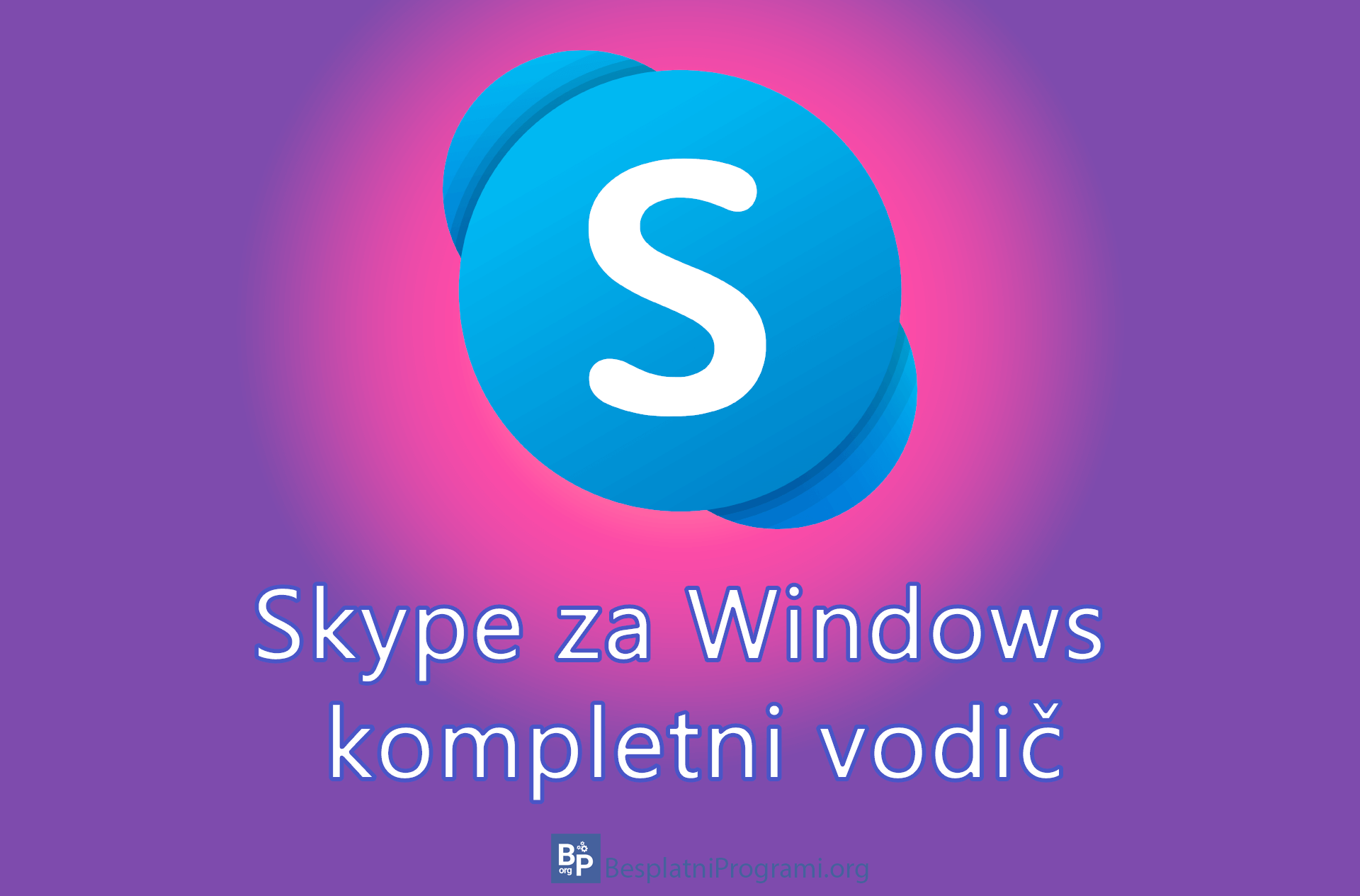 Skype za Windows – kompletni vodič