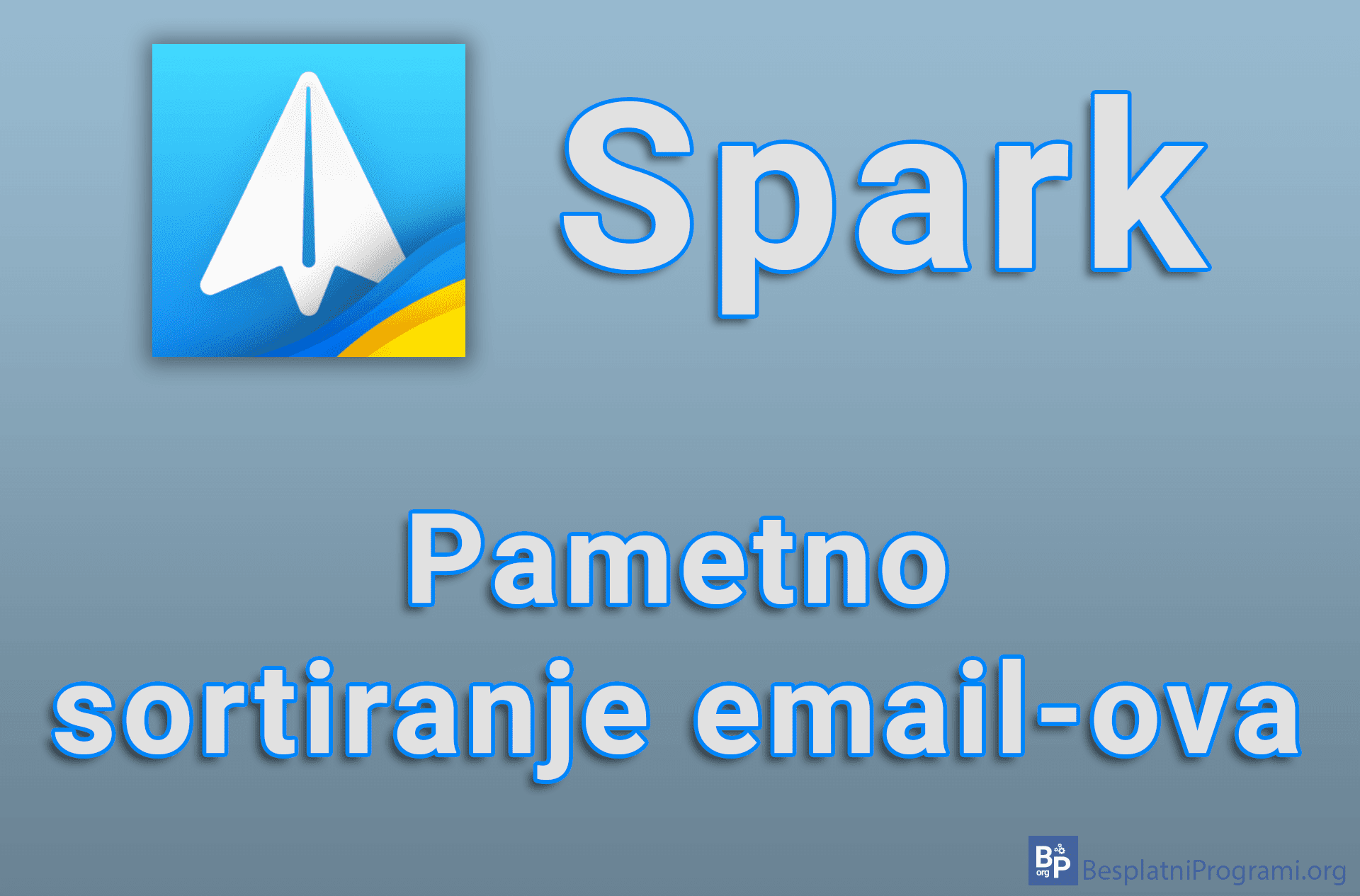Spark - Pametno sortiranje email-ova