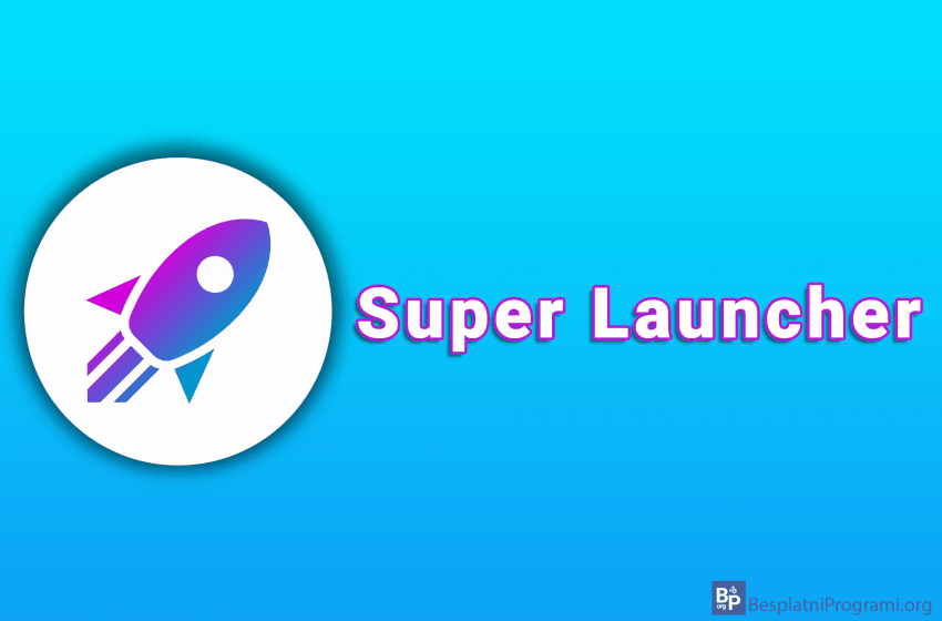  Super Launcher