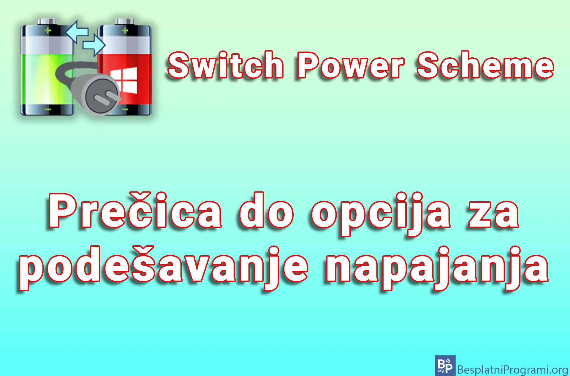 Switch Power Scheme - Prečica do opcija za podešavanje napajanja