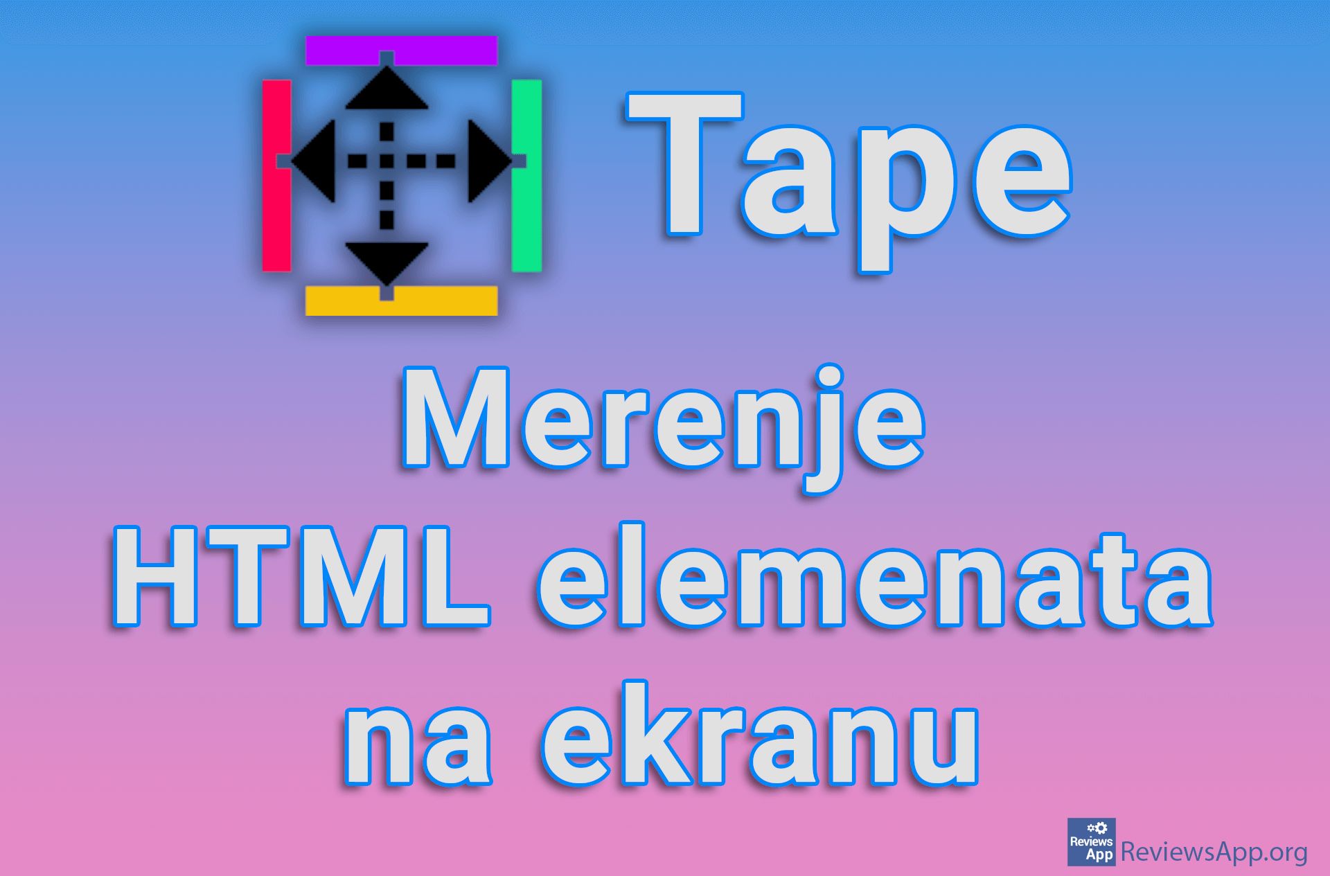 Tape - Merenje HTML elemenata na ekranu
